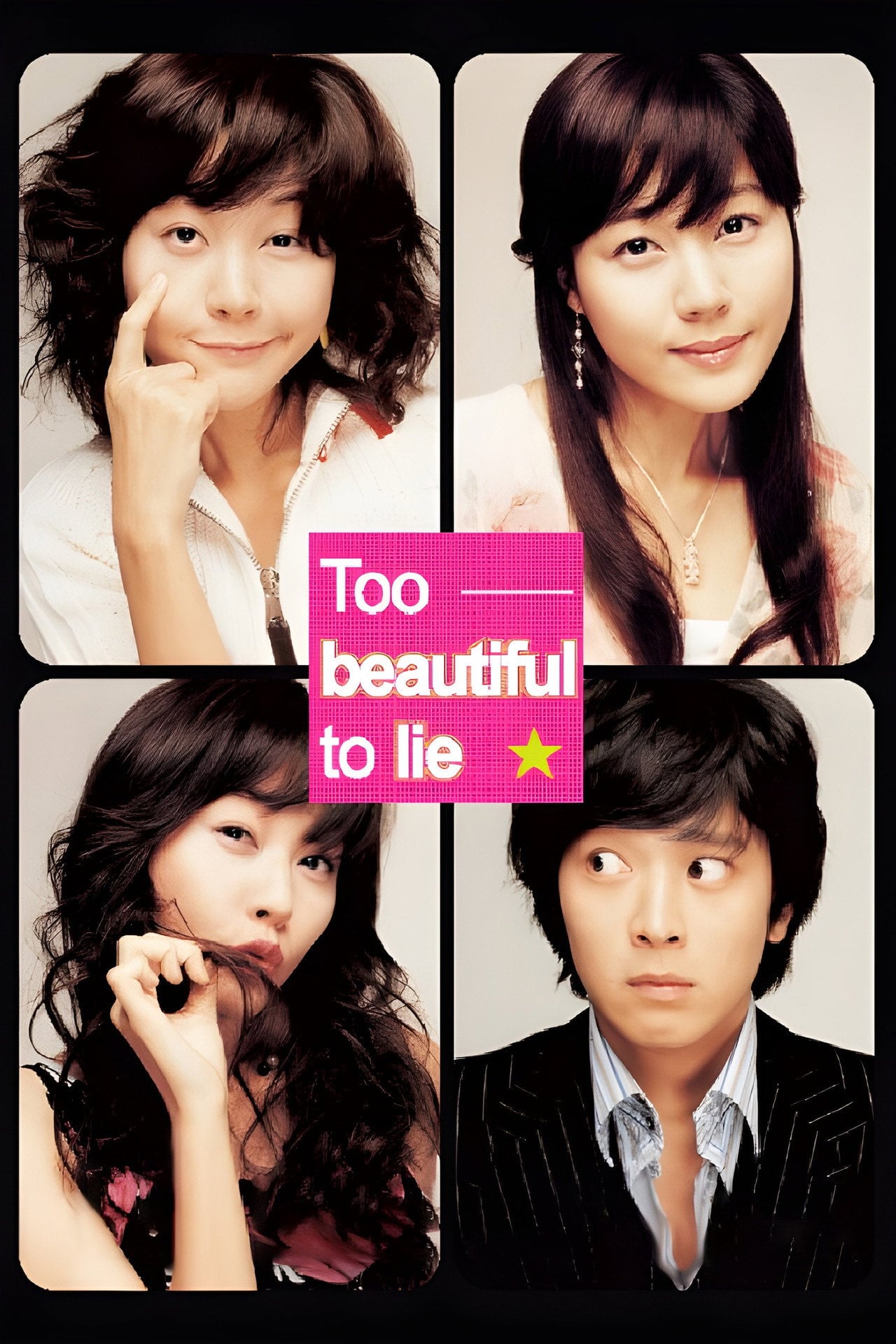 Too Beautiful to Lie (2004) - Filme