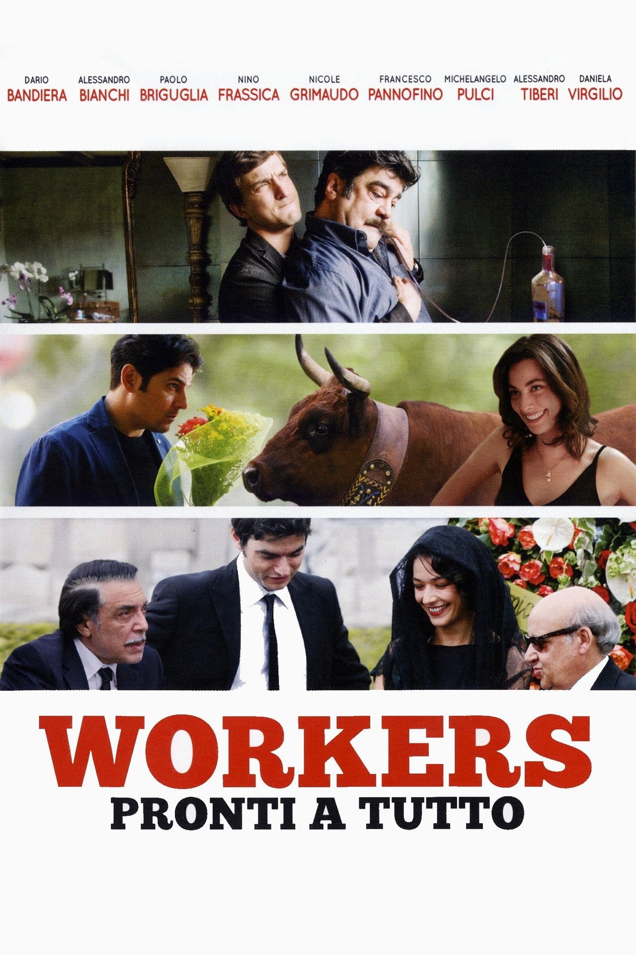 Workers - Pronti a tutto (2012) poster