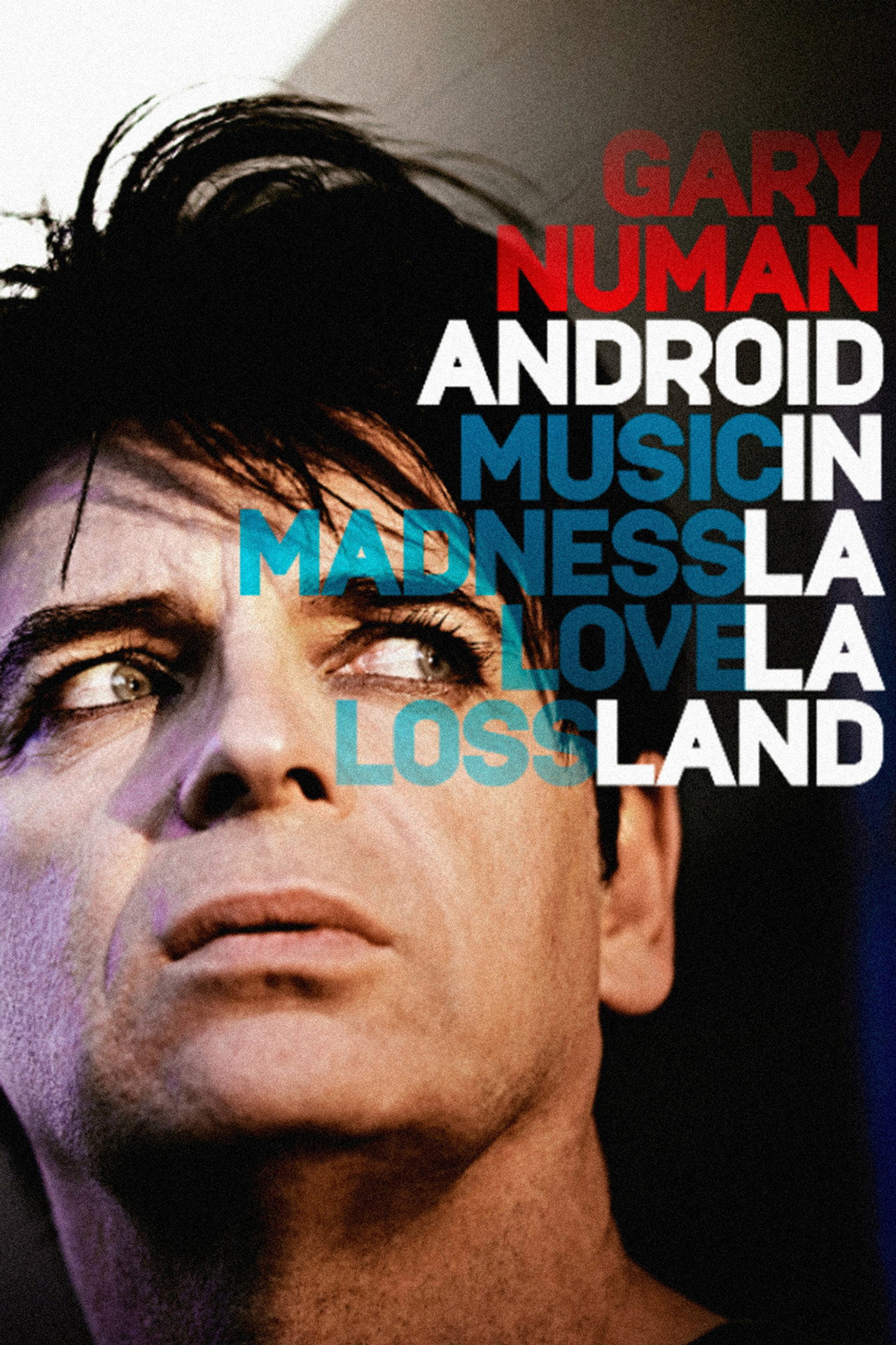 Gary Numan-Android in La La Land (2016) poster