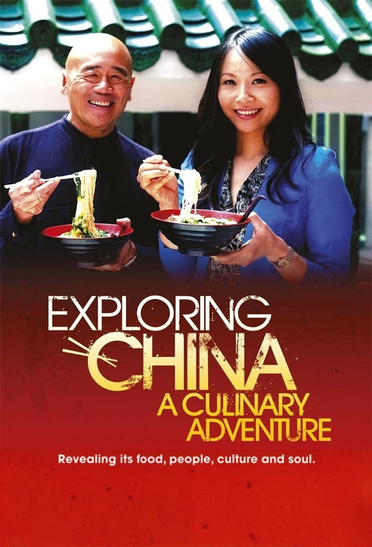 中国美食之旅 Exploring China (2012) - Сериал