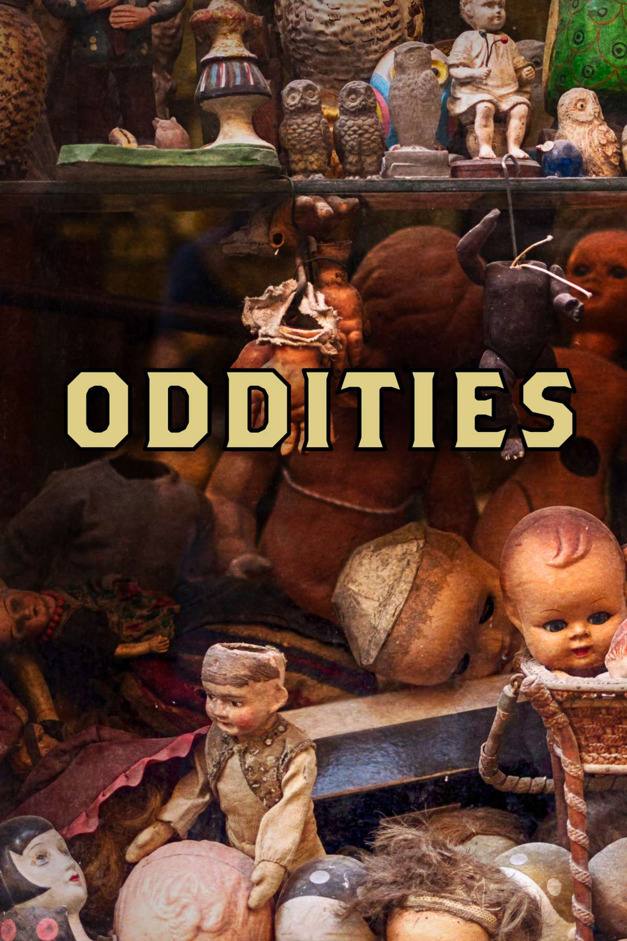 Oddities (2010)