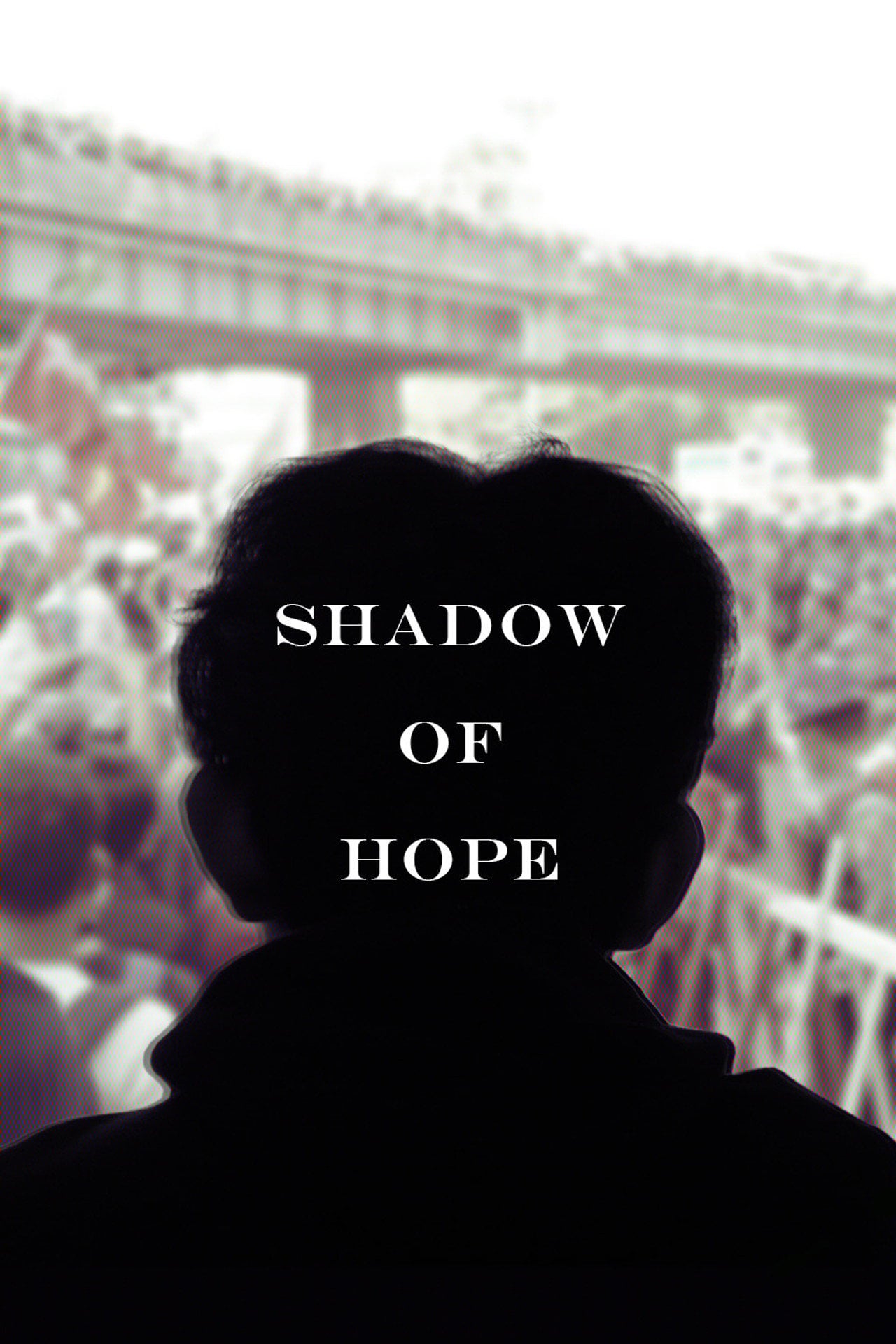 Shadow of Hope