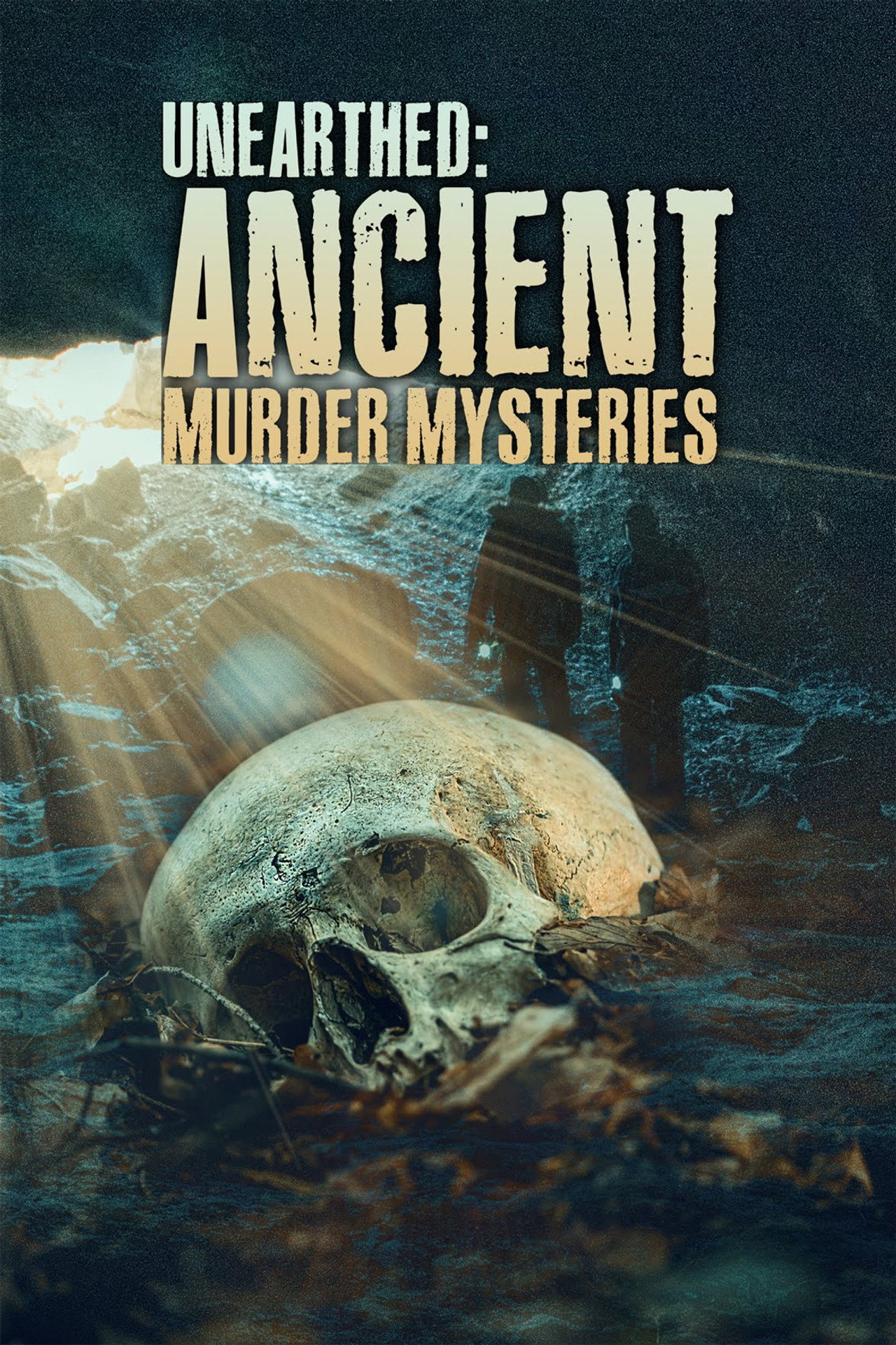 Unearthed: Ancient Murder Mysteries (2023) - TV