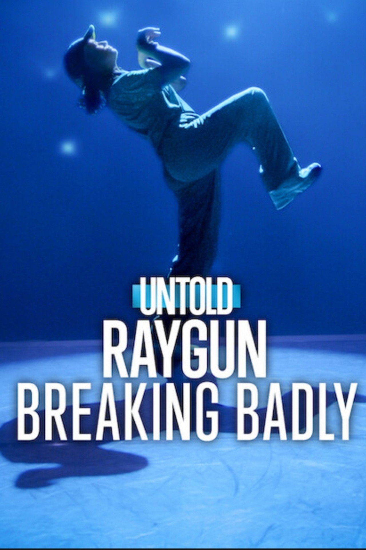 Al descubierto: Raygun, la breakdancer viral (2026) - Película