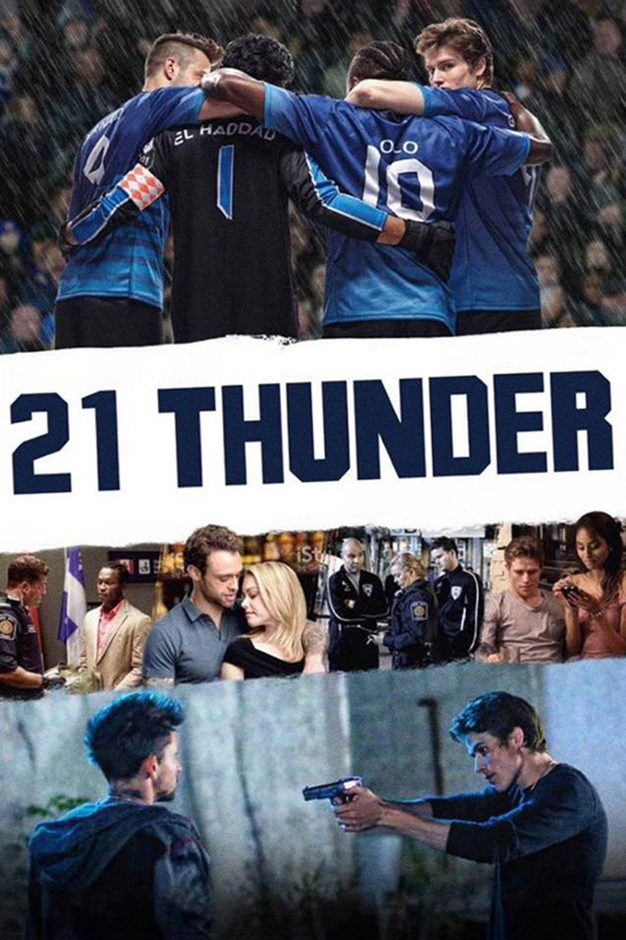 21 Thunder (2017) - TV