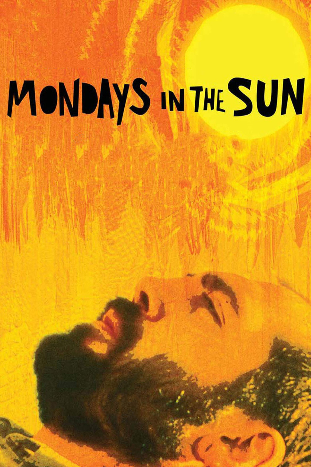 Mondays in the Sun (2002) - Movie