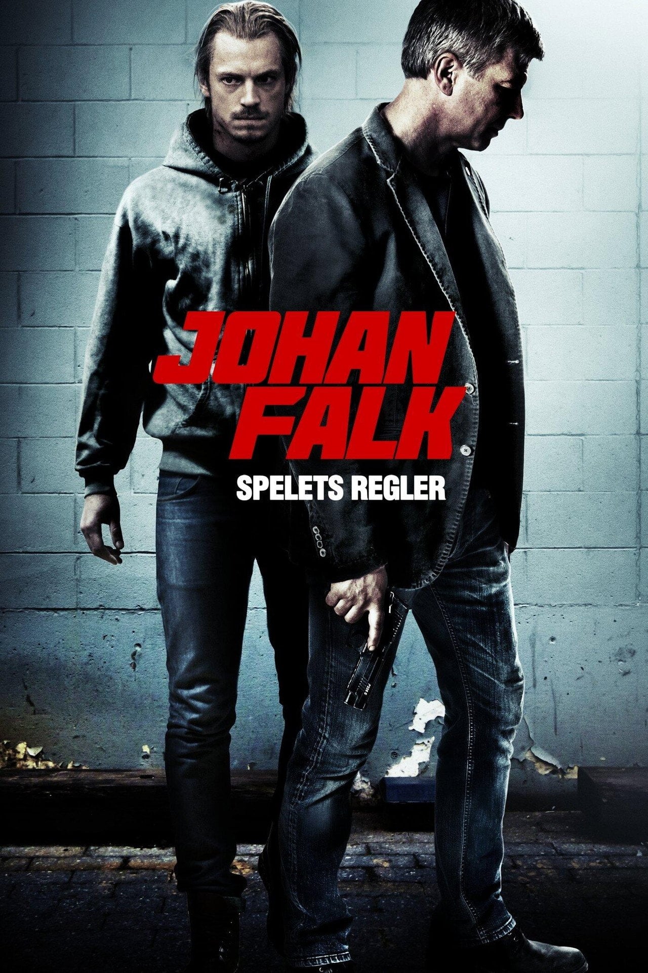 Johan Falk: Regras Do Jogo (2012) - Filme