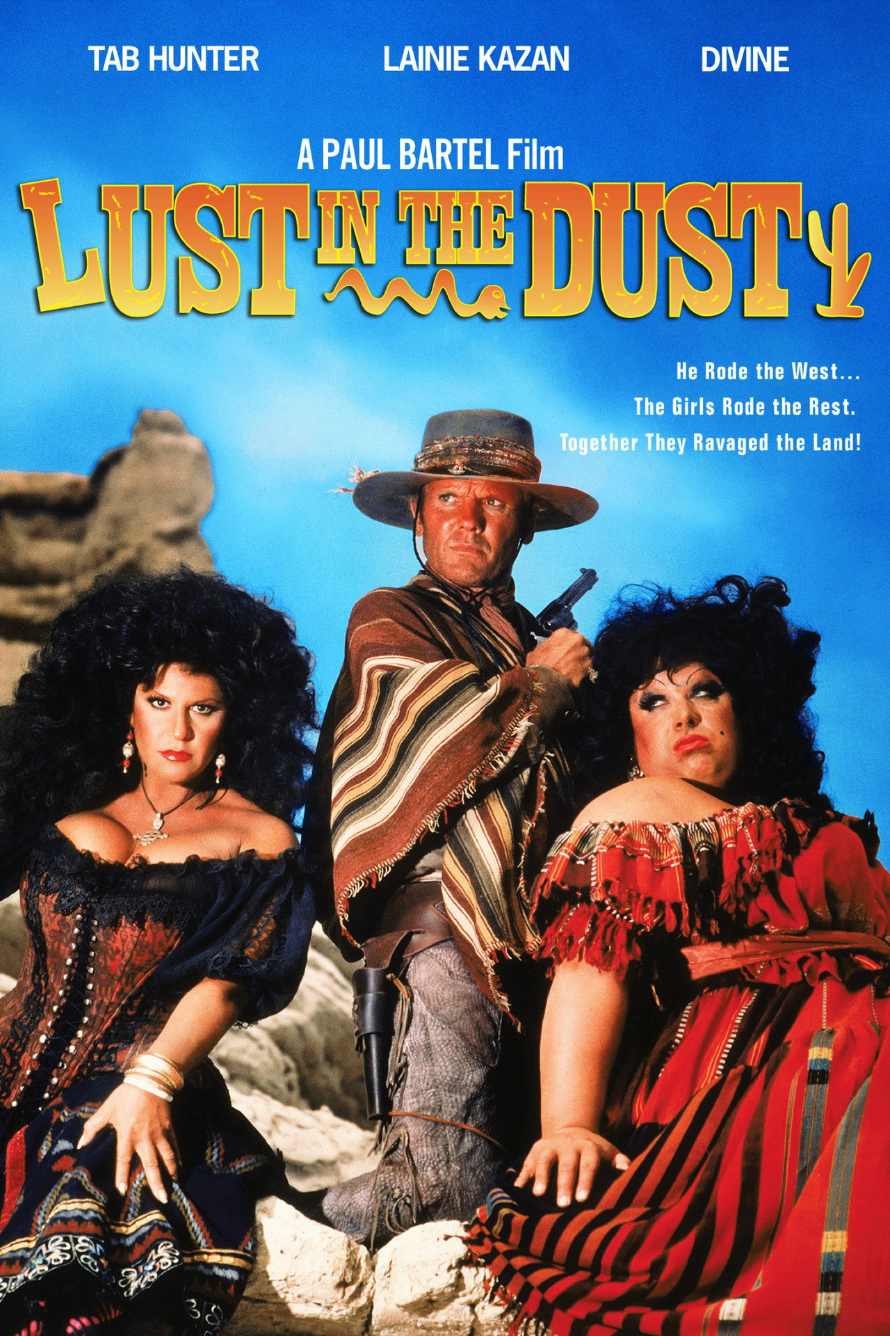 Lust in the Dust (1985)