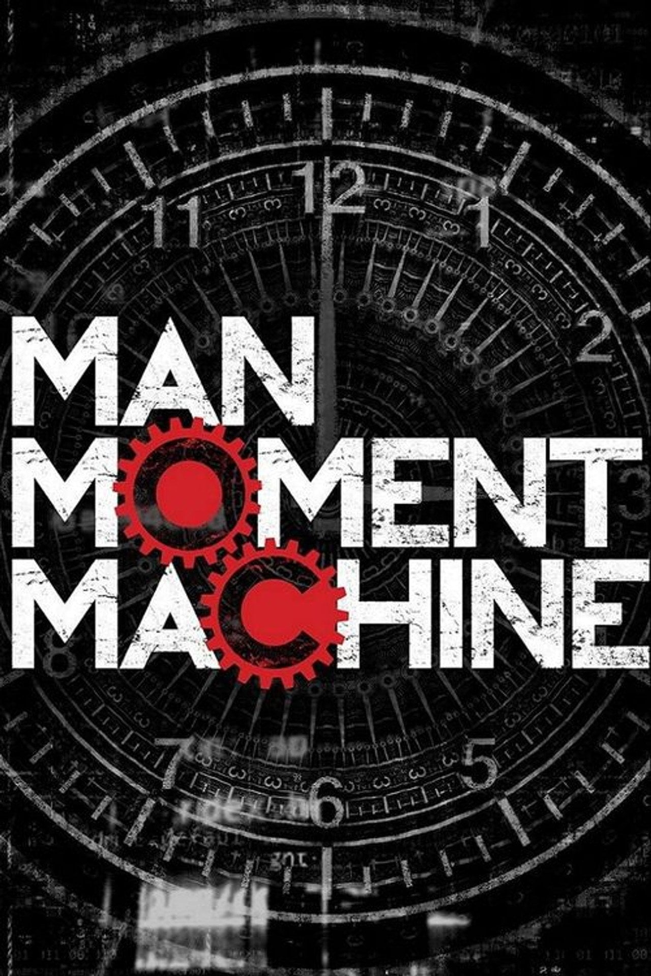 El hombre, el momento y la máquina (2005)