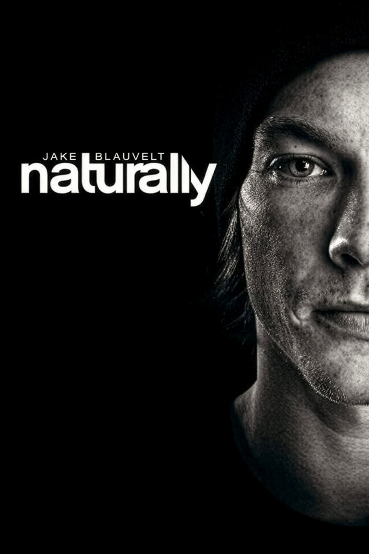 Jake Blauvelt Naturally (2013) - 映画