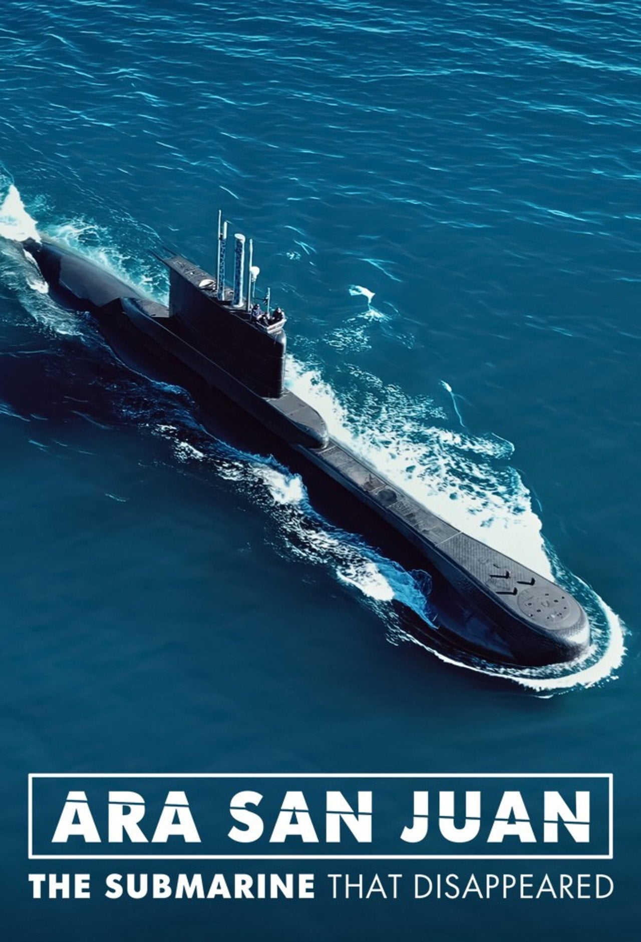 ARA San Juan The Submarine that Disappeared (2024) poster