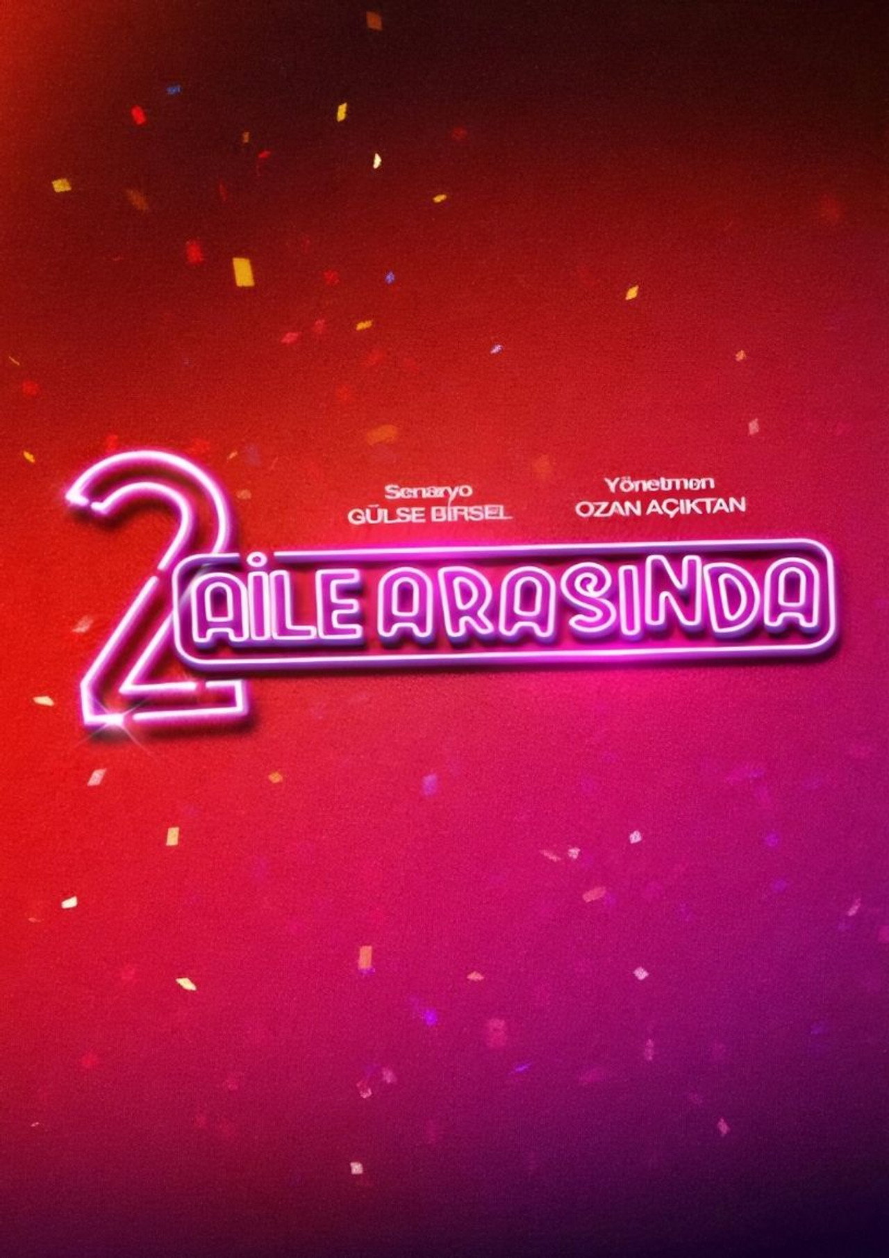 2 Aile Arasında (2026) poster