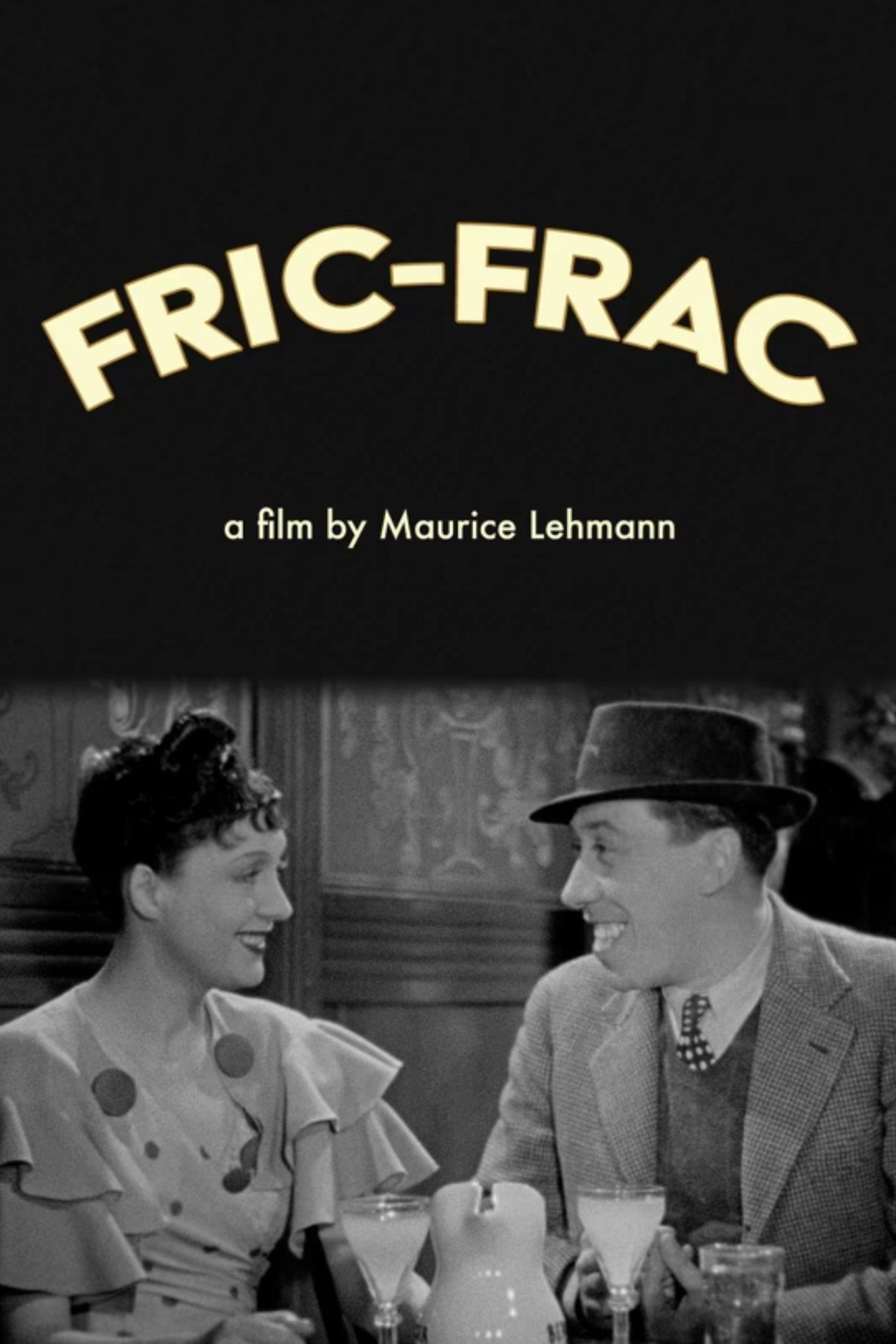 Fric-Frac (1939) - Movie