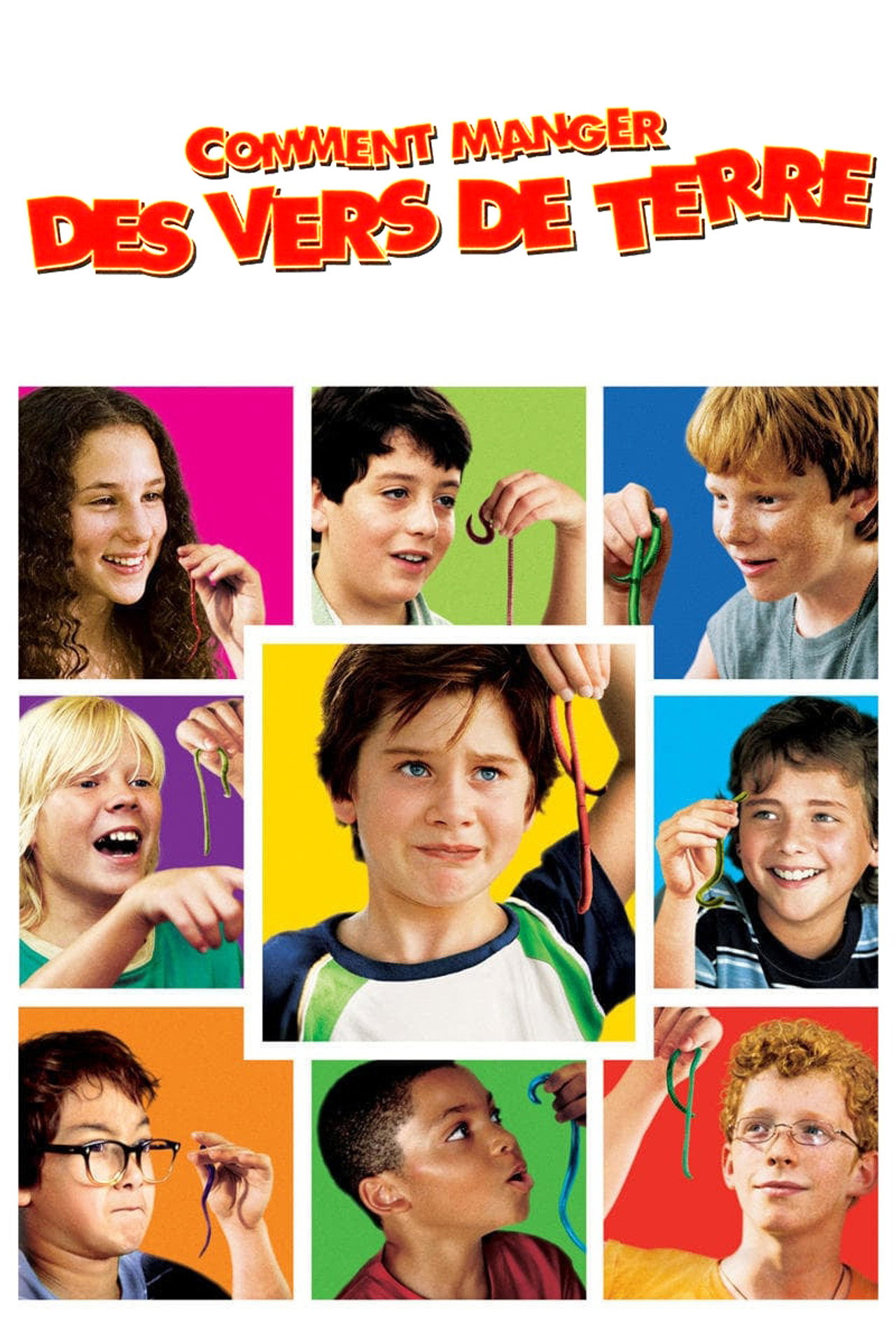 Comment manger des vers de terre (2006)