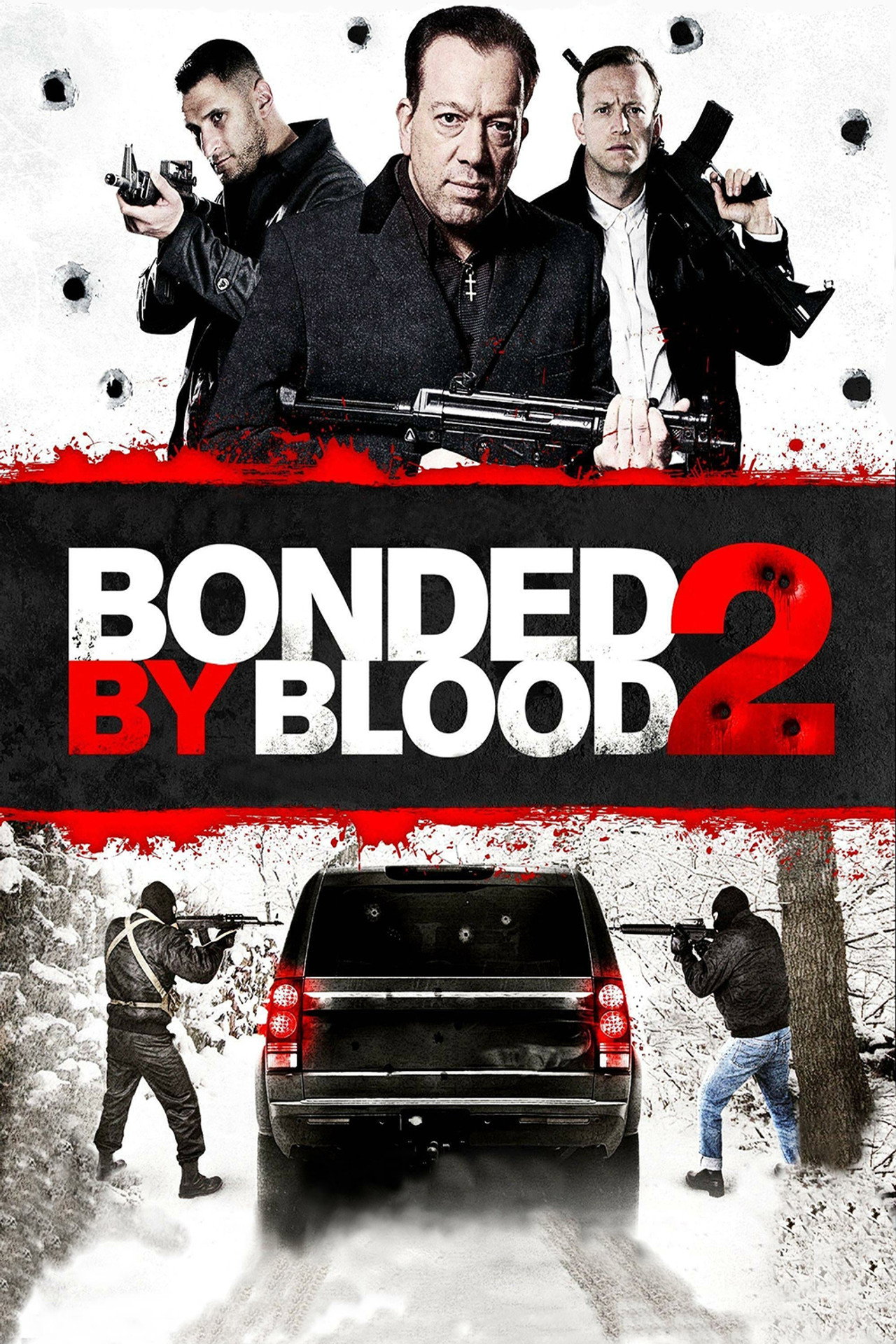 Bonded by Blood 2 (2016) poster