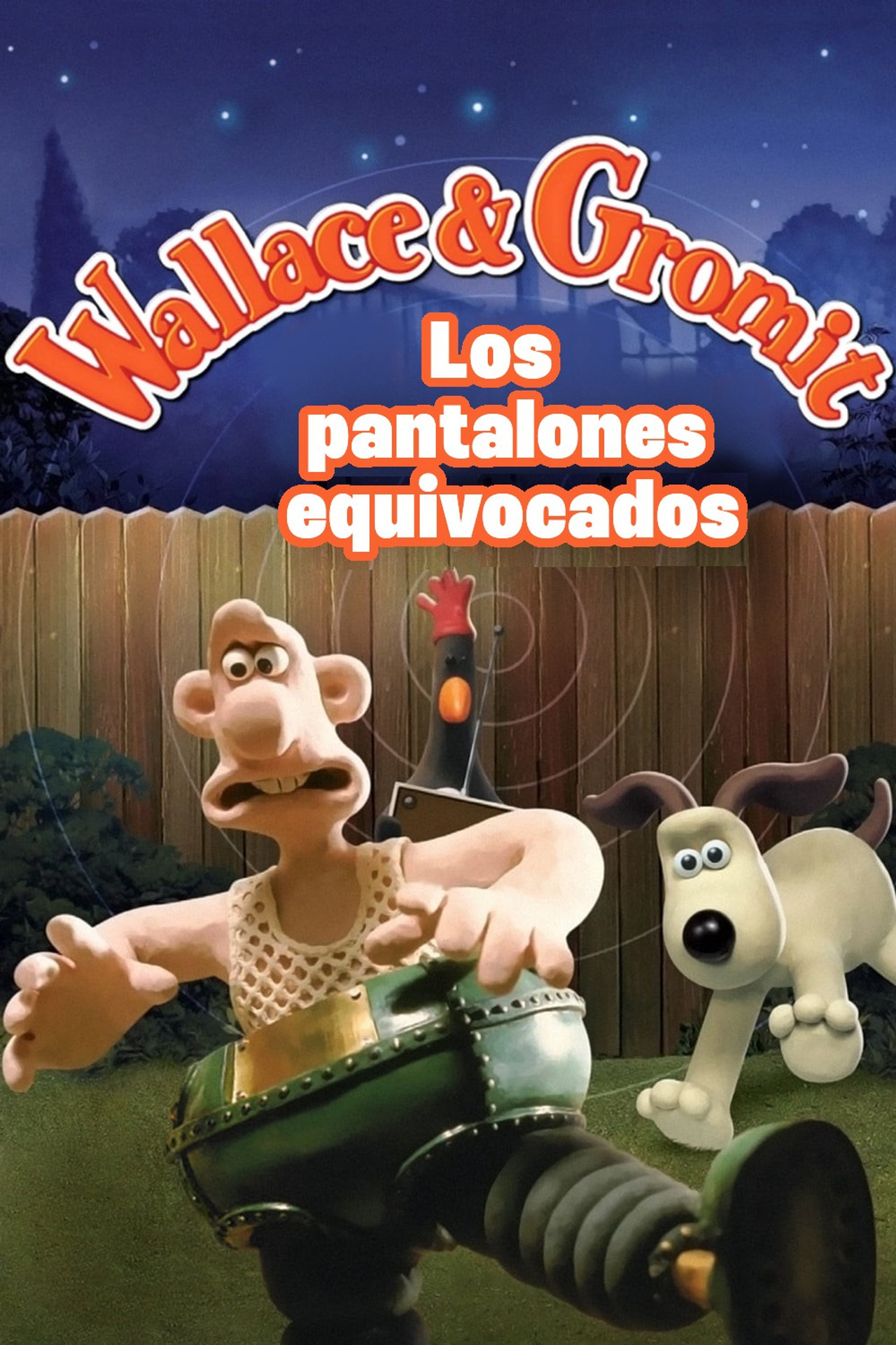 Wallace & Gromit: Los Pantalones Equivocados (1993)