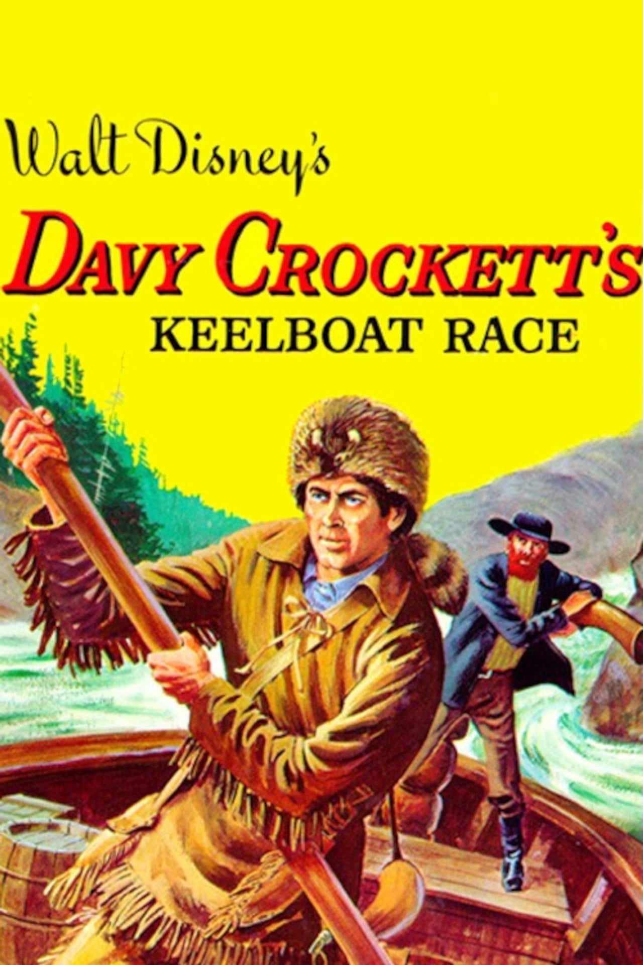 4 Davy Crocketts Keelboat Race (1955)