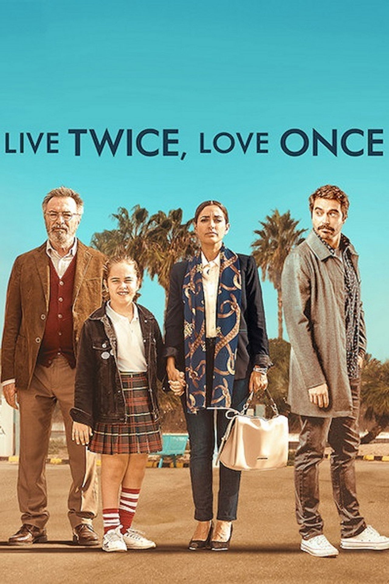 Live Twice, Love Once (2019) - 映画