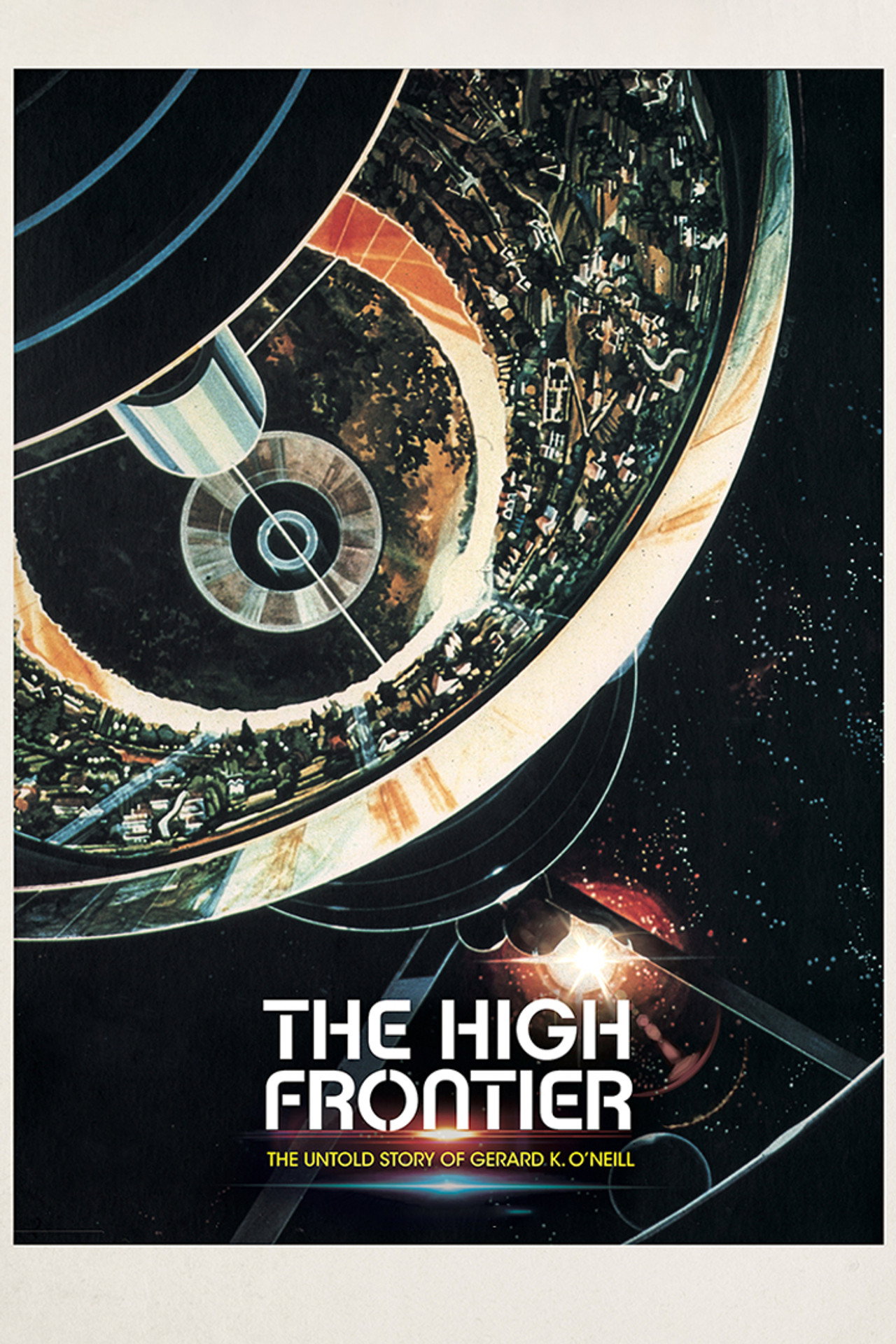 The High Frontier: The Untold Story of Gerard K. O'Neill (2021) poster