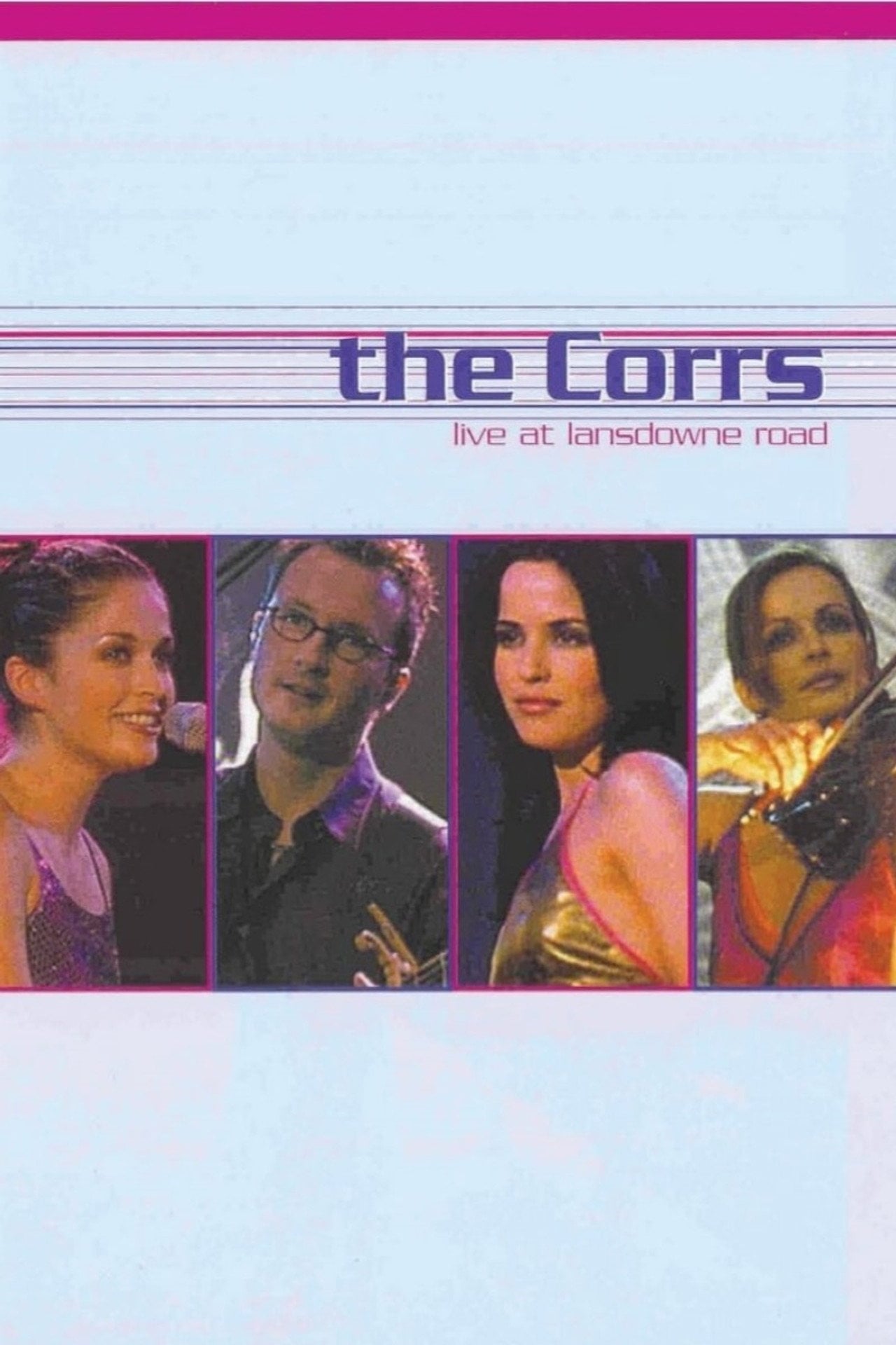 The Corrs Live At Lansdowne Road (2000)
