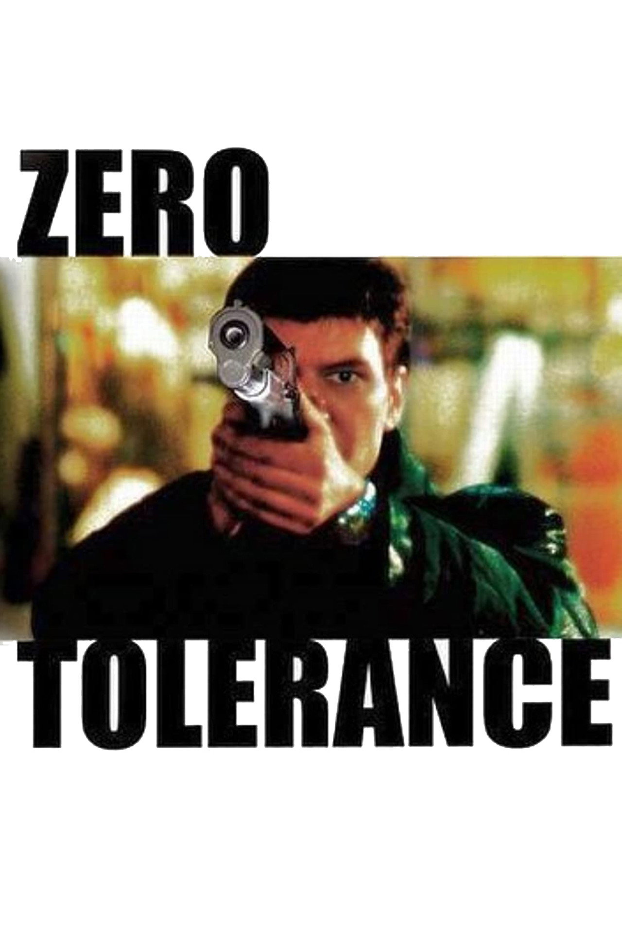 Noll tolerans (1999) - Filme
