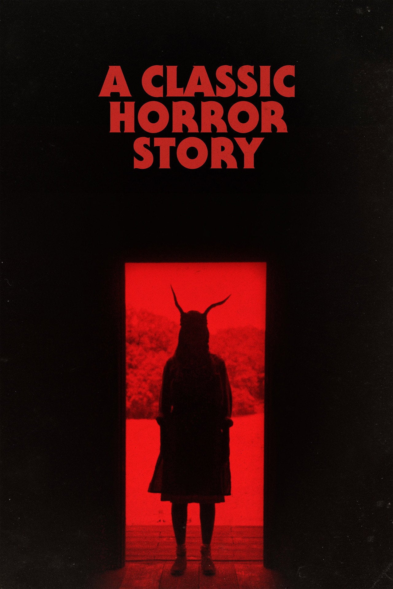 A Classic Horror Story (2021) - Film