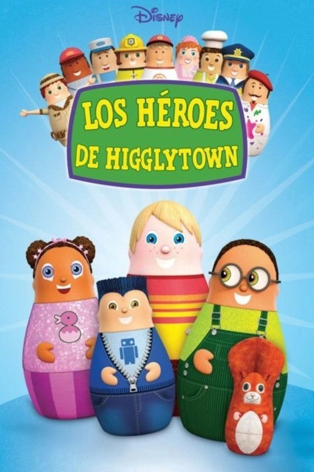 Los héroes de Higglytown (2004)