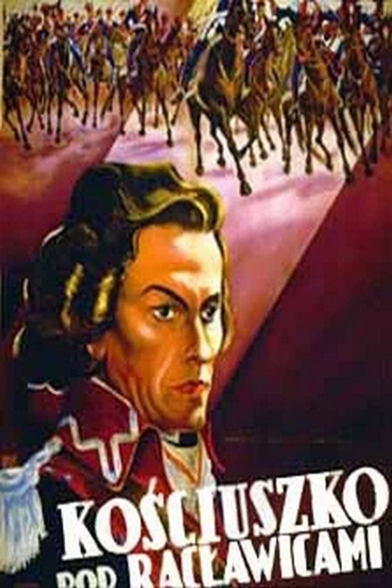 Kościuszko pod Racławicami (1938) poster