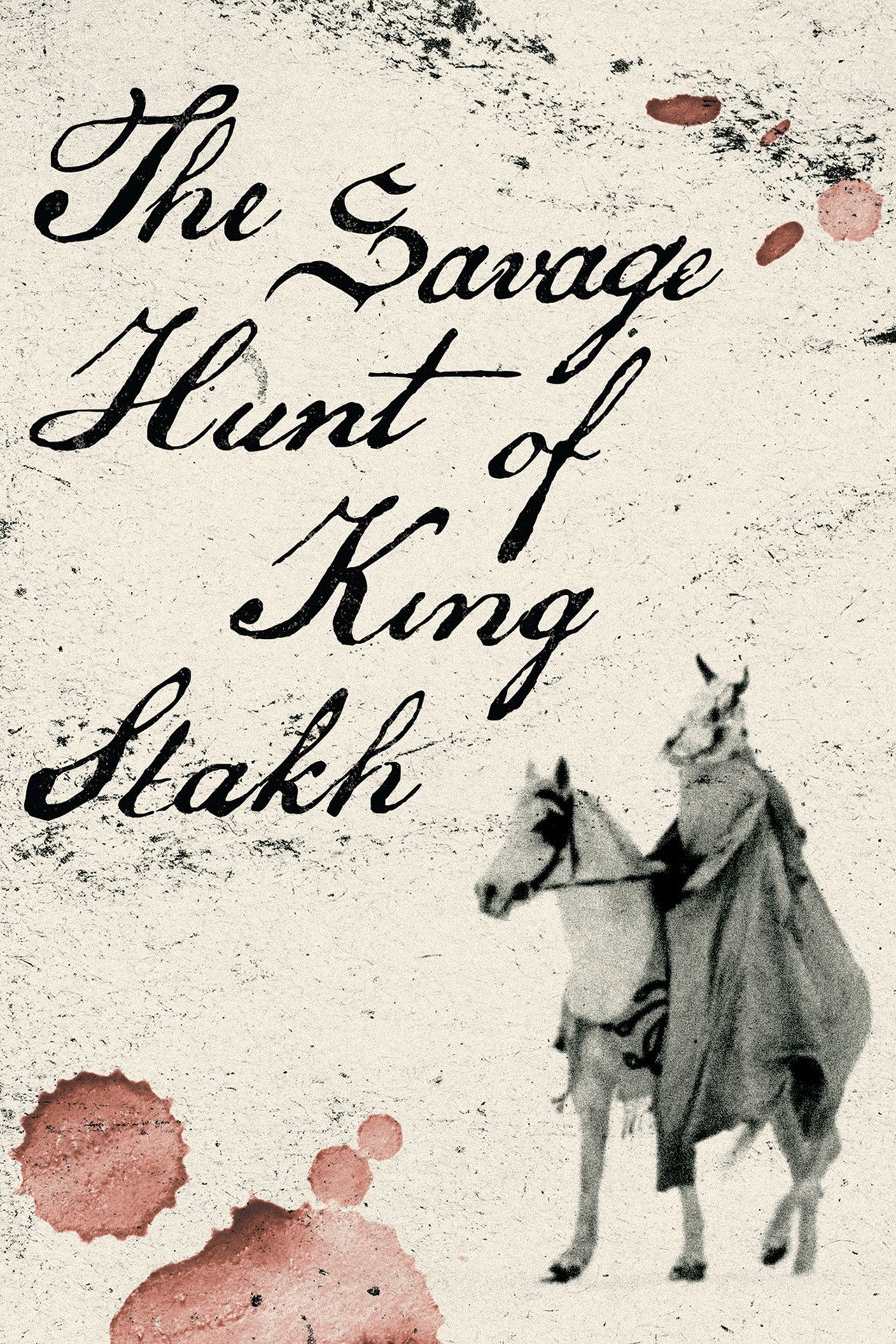 Savage Hunt of King Stakh (1979) - 映画