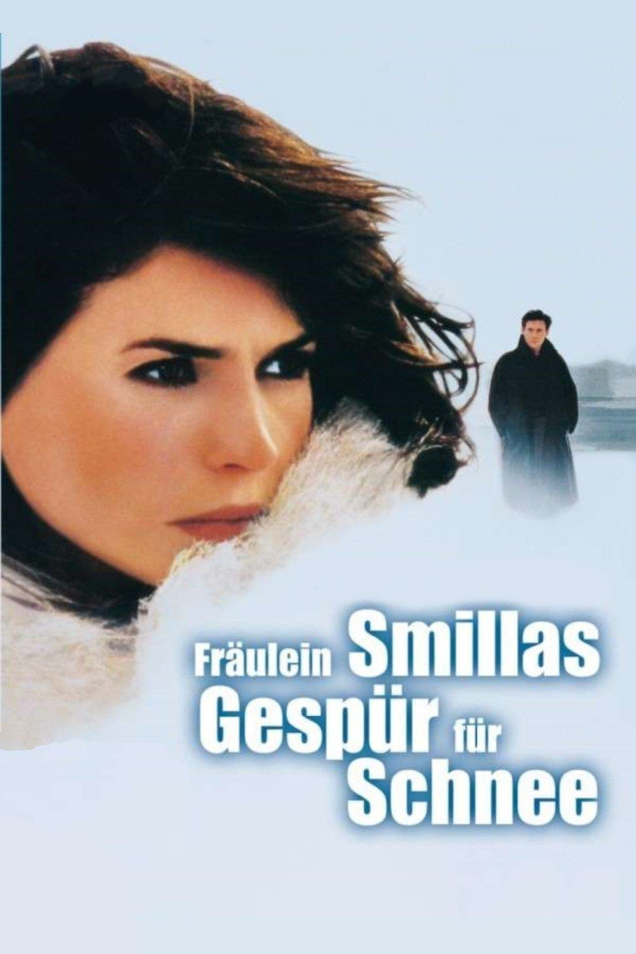 Fräulein Smillas Gespür für Schnee (1997)