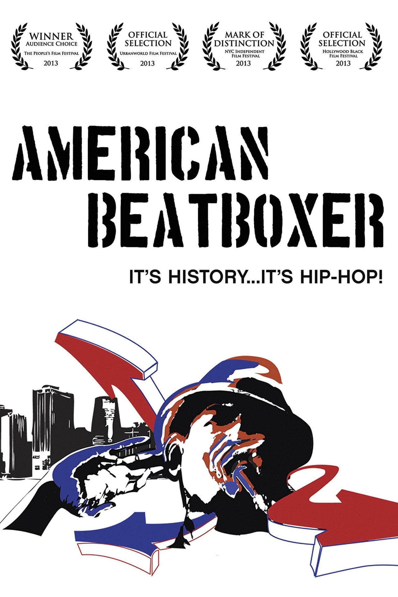 American Beatboxer (2013) - Фильм
