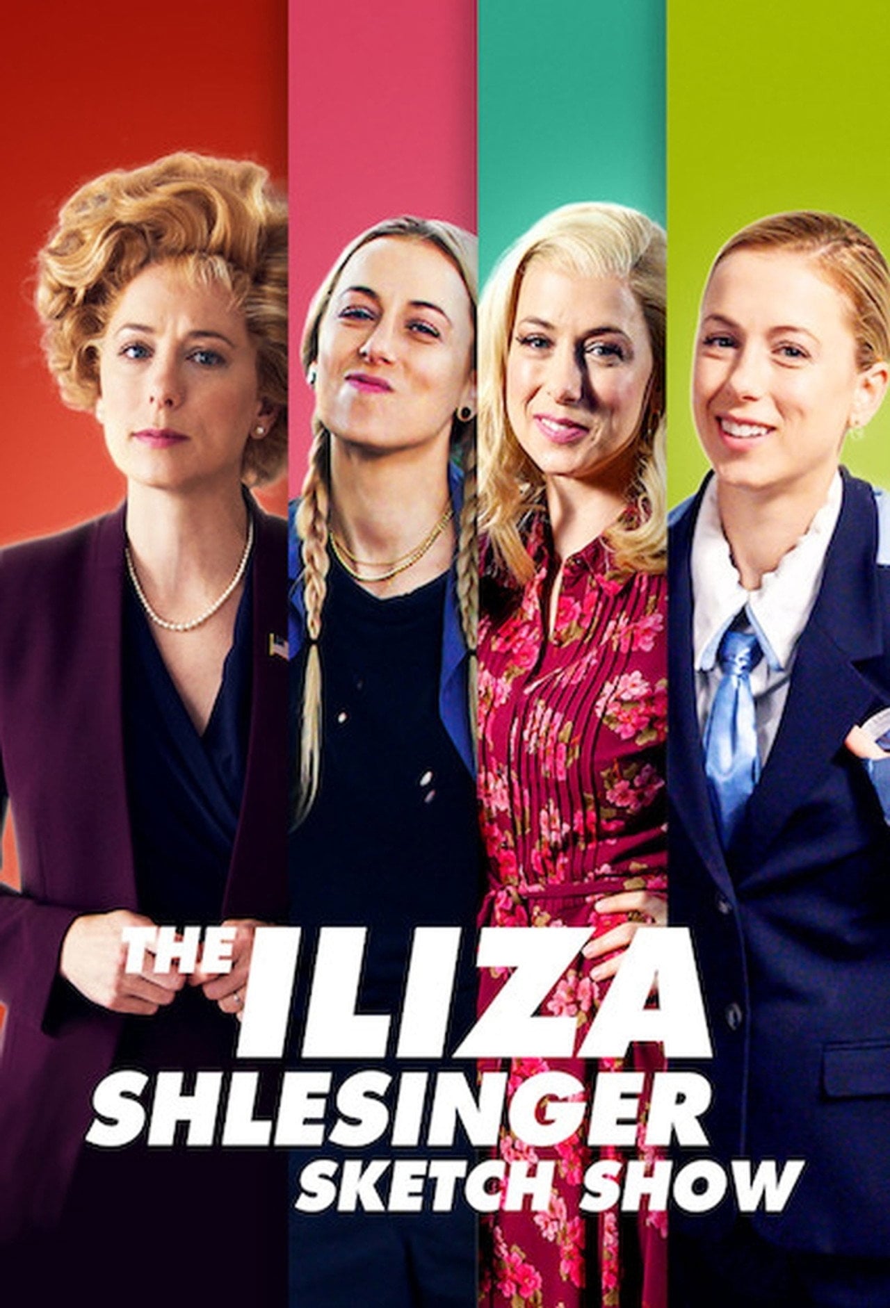 The Iliza Shlesinger Sketch Show (2020) - Serie