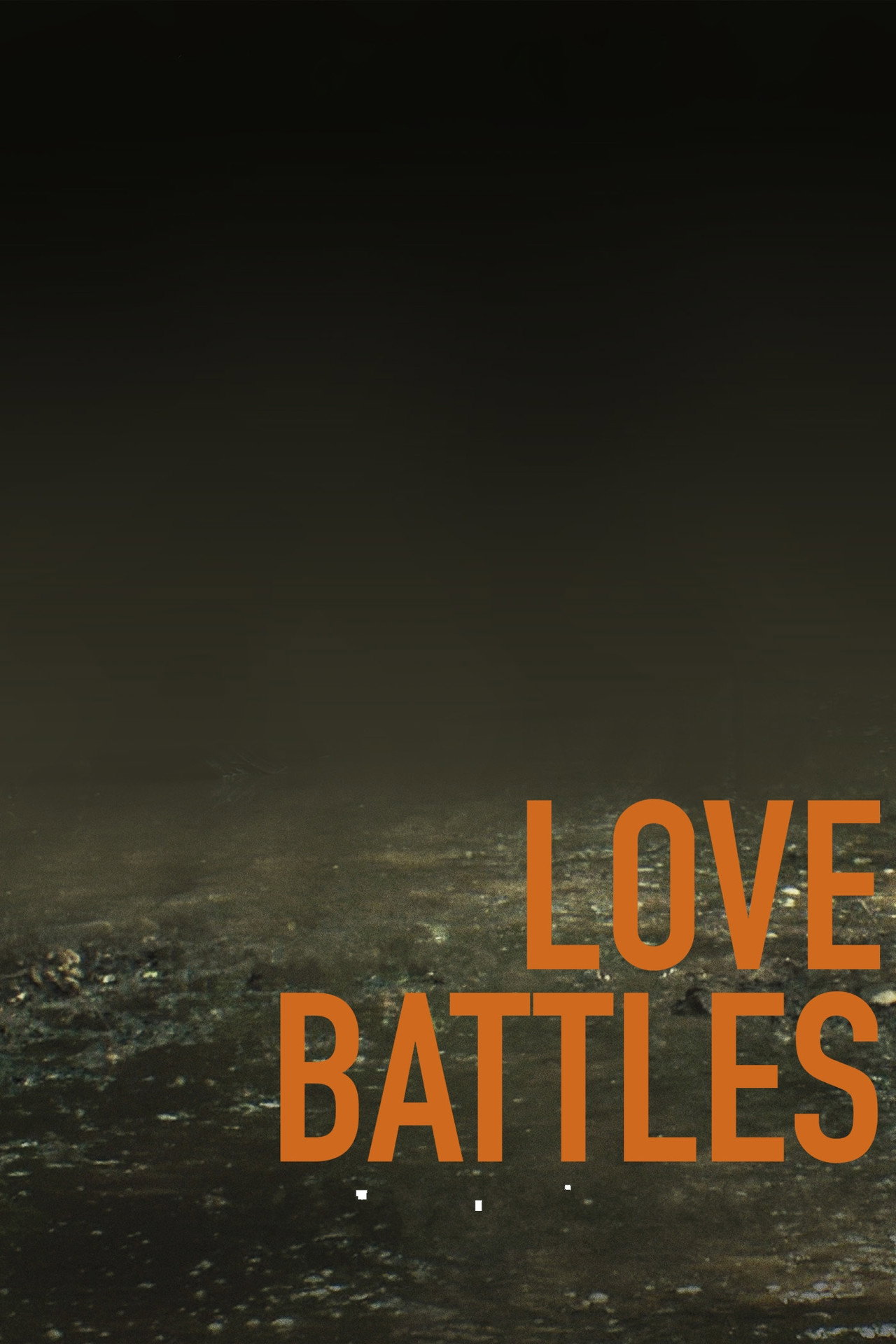 Love Battles (2013) - Film