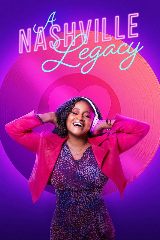 A Nashville Legacy (2023) - Film