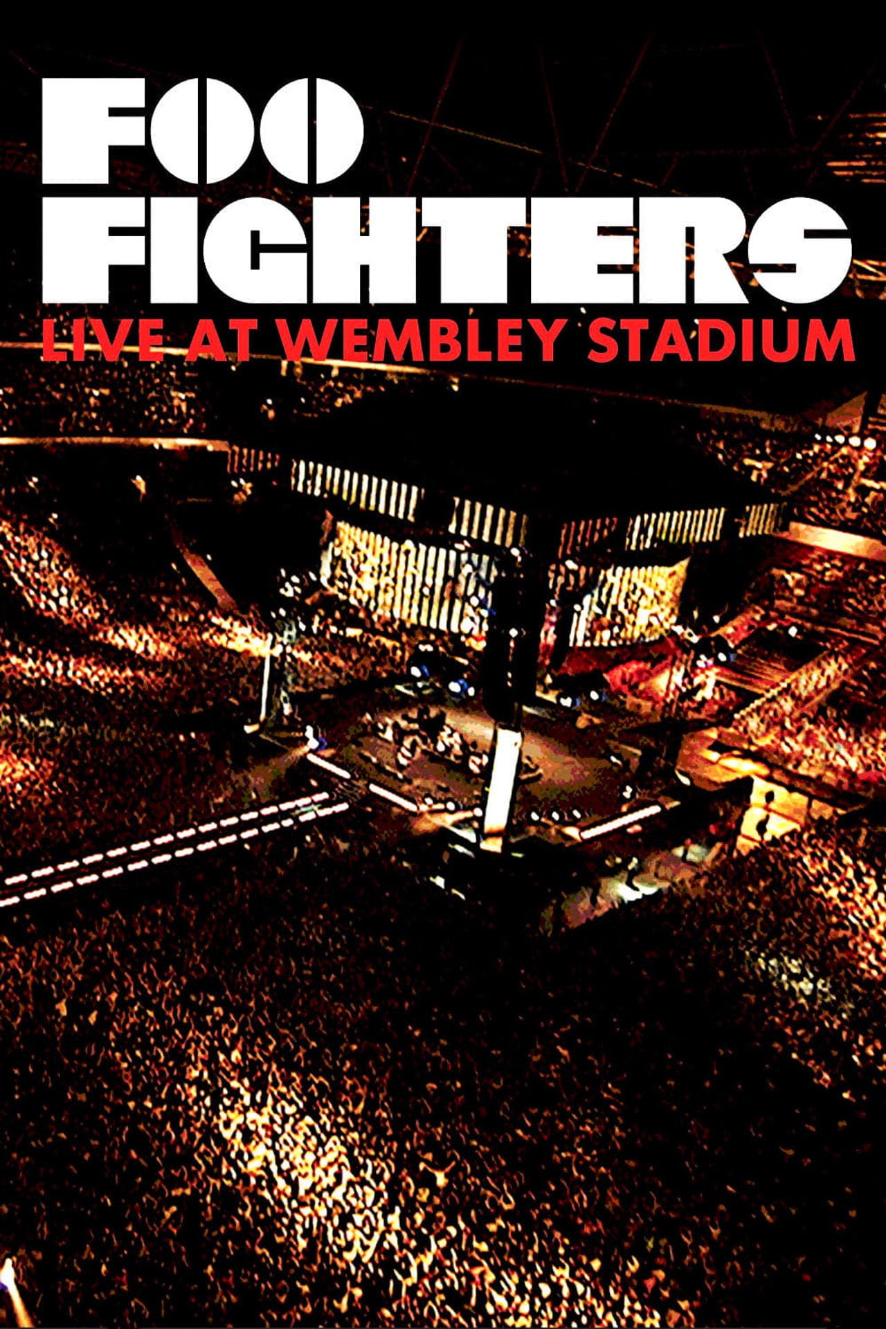 Foo Fighters: Live at Wembley Stadium (2008) poster