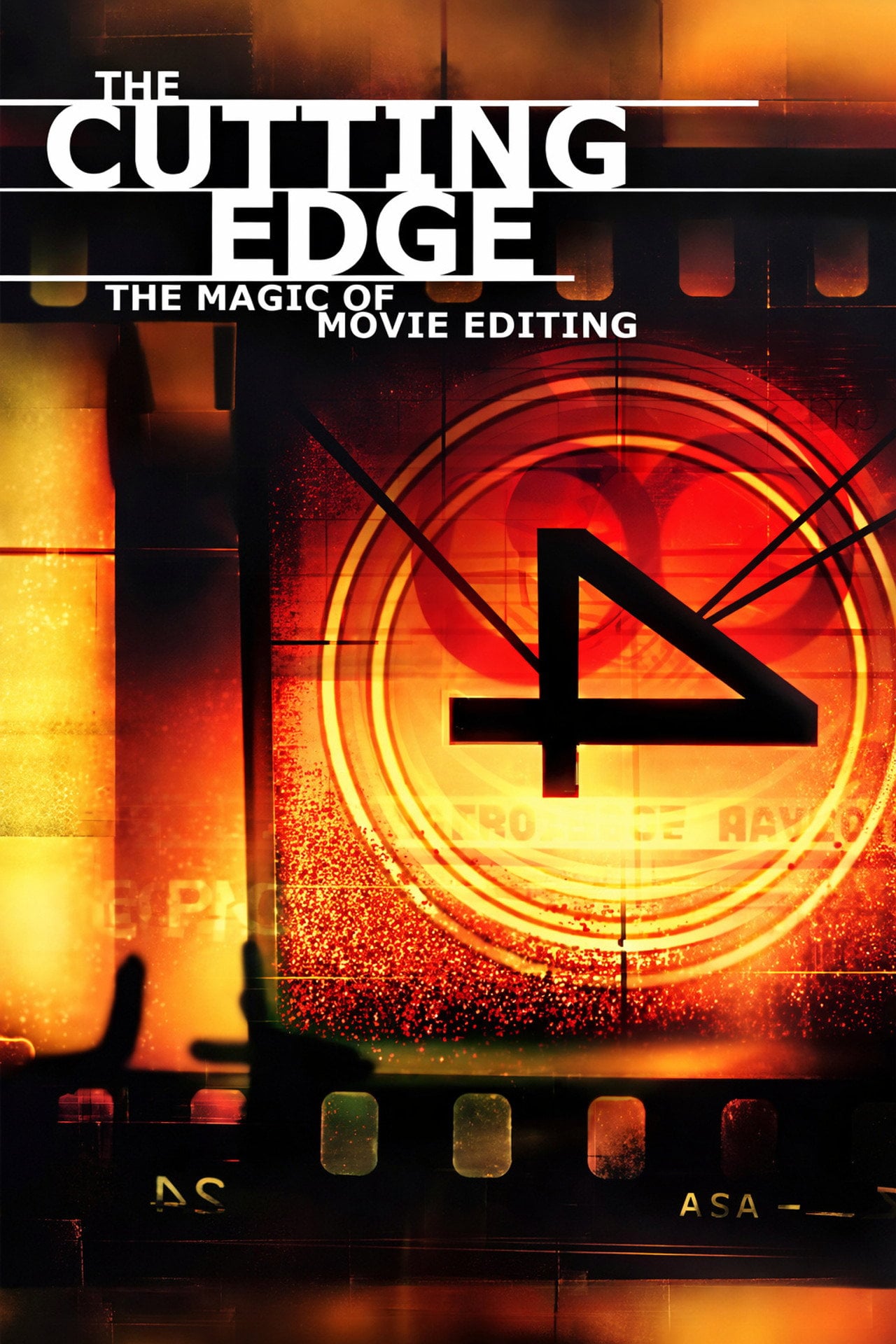 The Cutting Edge: The Magic of Movie Editing (2004)