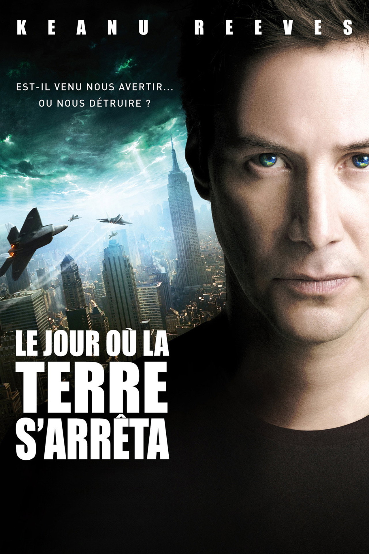 Le Jour où la terre s'arrêta (2008) - Film