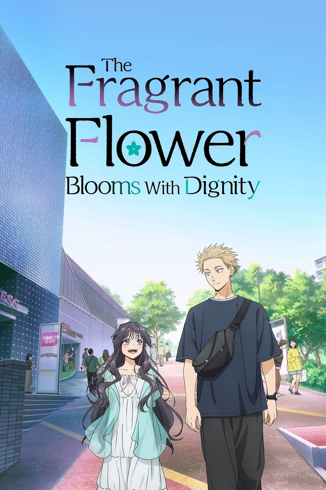 The Fragrant Flower Blooms with Dignity (2025) - TV