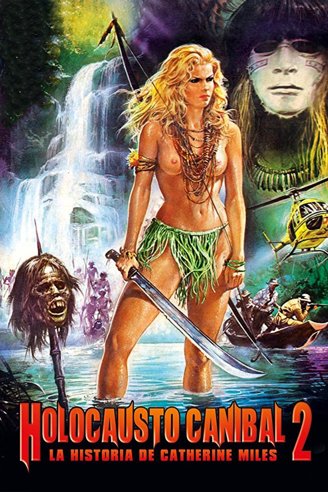 Holocausto caníbal 2: La historia de Catherine Miles (1985) poster