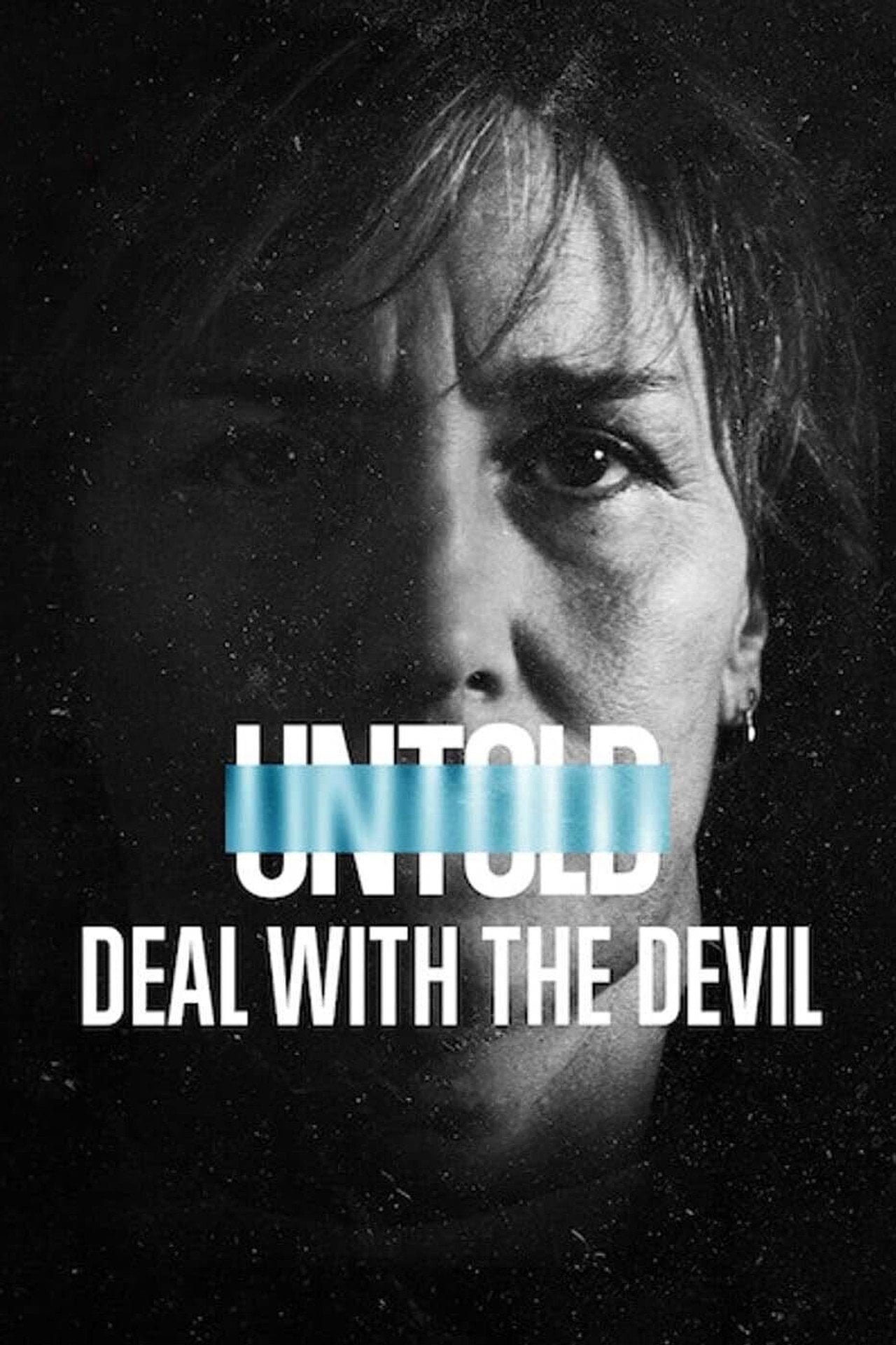 Untold Deal with the Devil (2021)