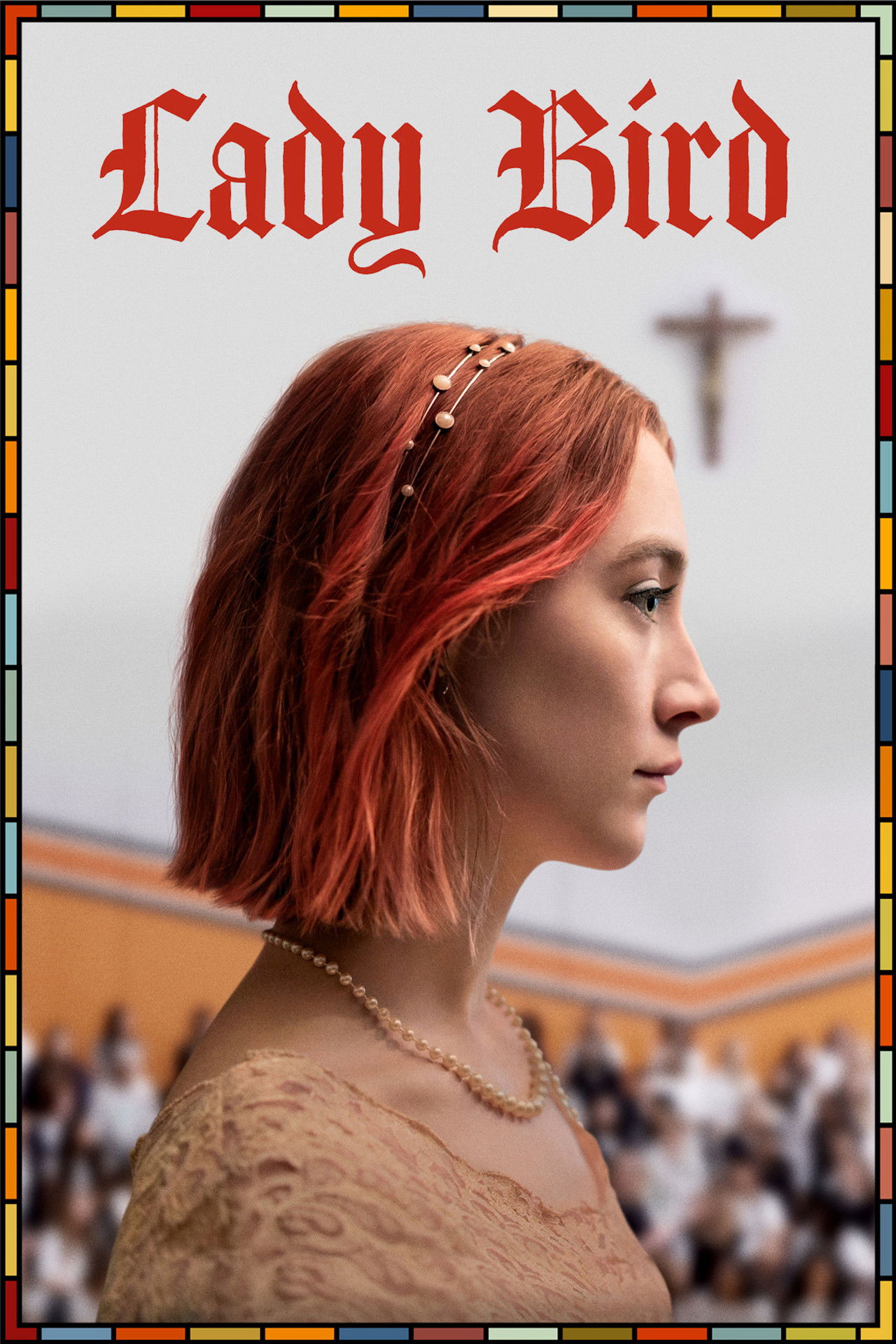 レディ・バード (2017) - 映画
