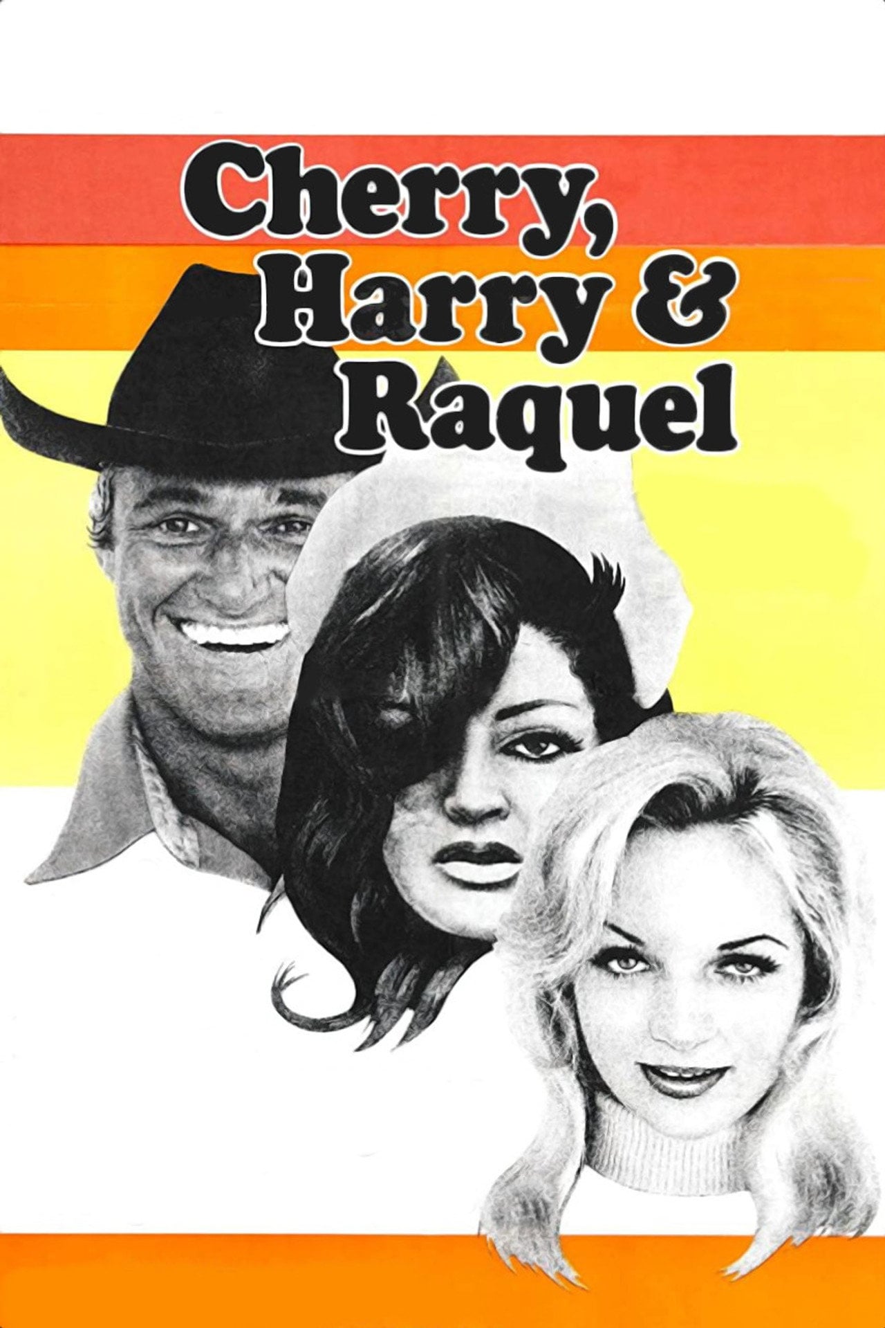 Cherry,Harry & Raquel (1969)