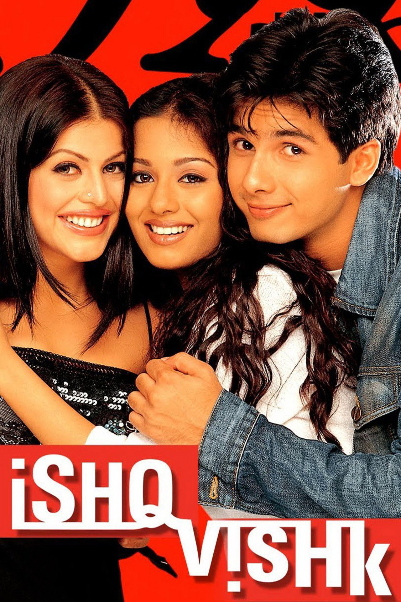Ishq Vishk (2003) - Película
