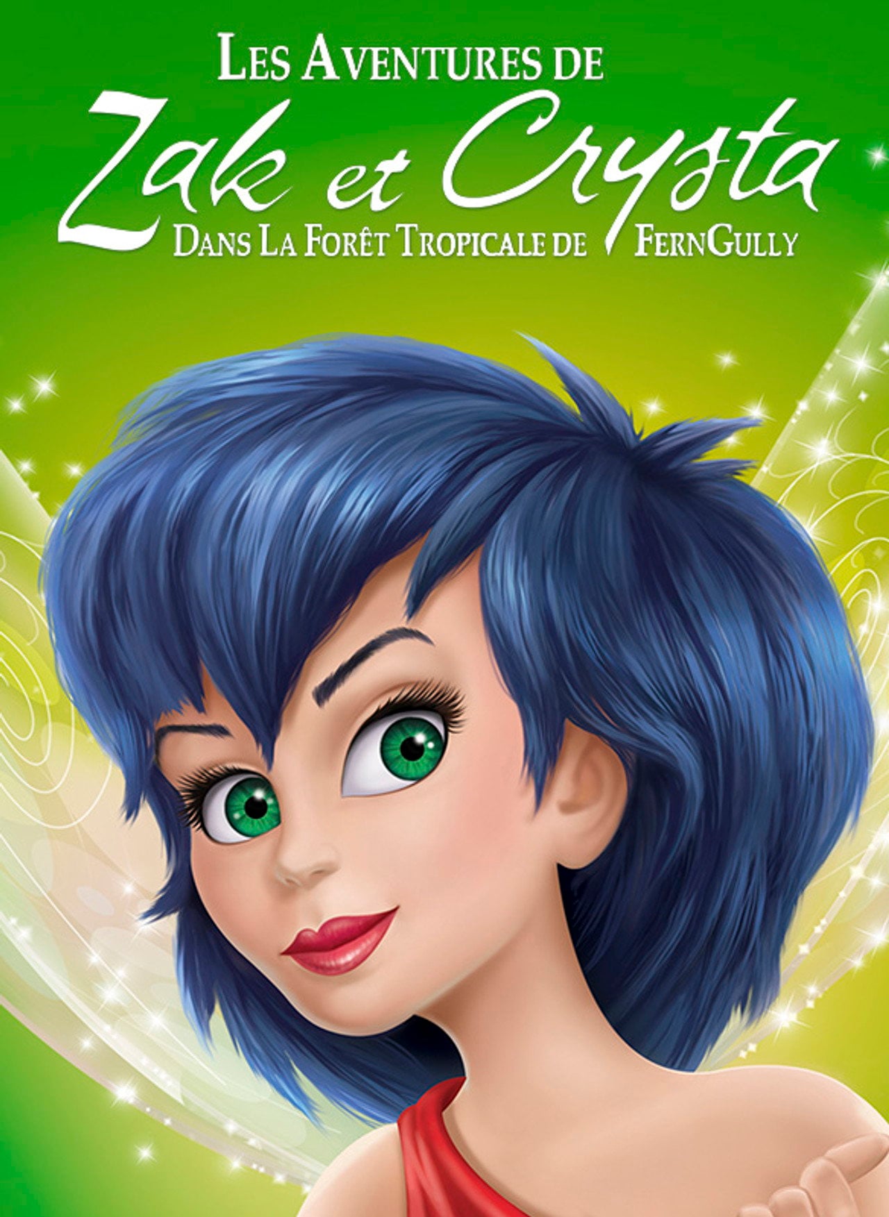FernGully : Les aventures de Zak et Crysta (1992)