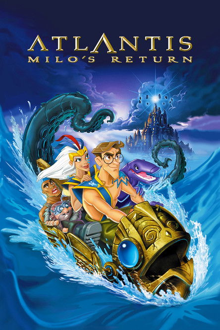 Atlantis: Milo's Return (2003)