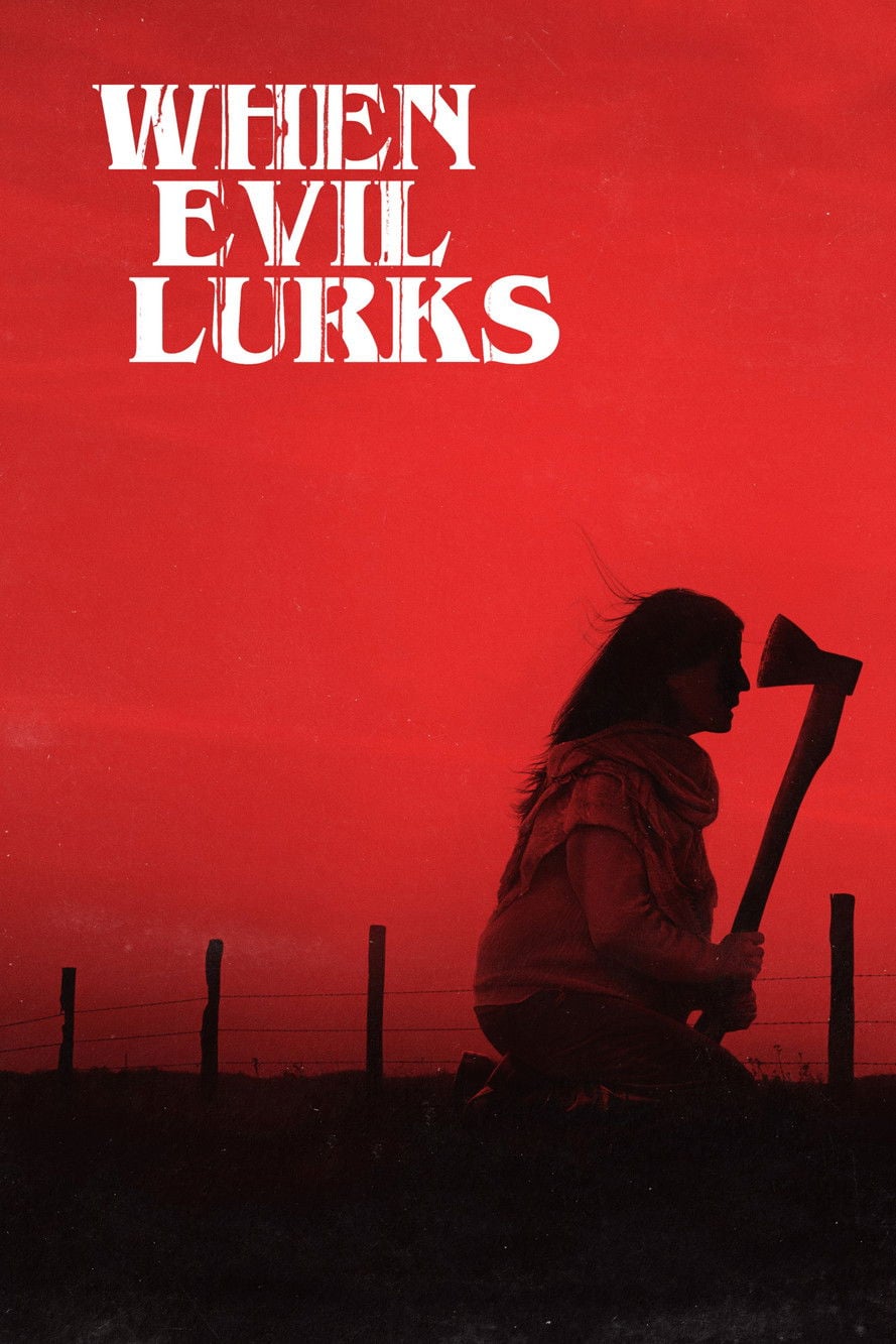 When Evil Lurks (2023) - Movie