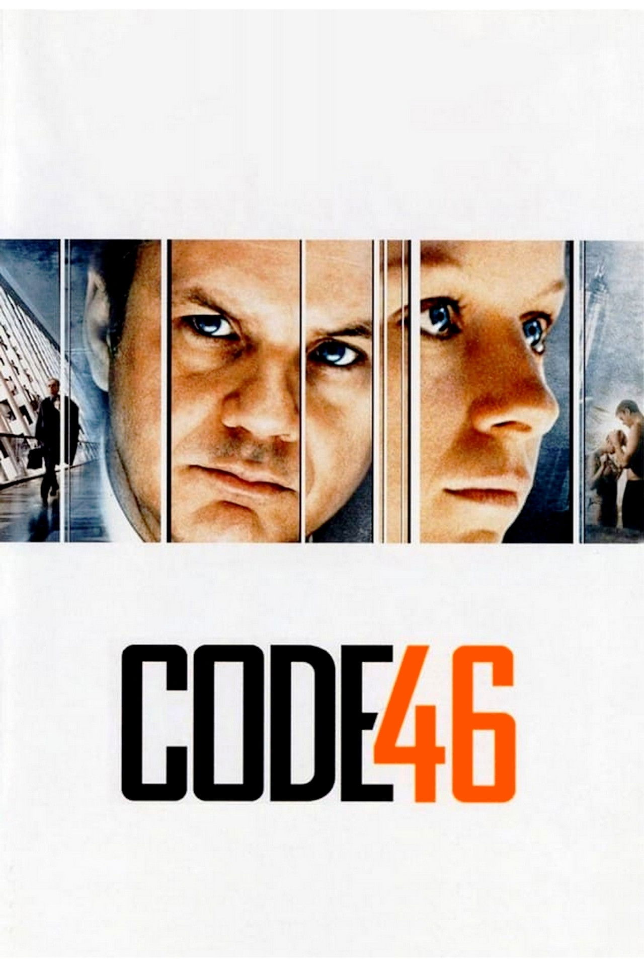 Code 46 (2003) - Movie