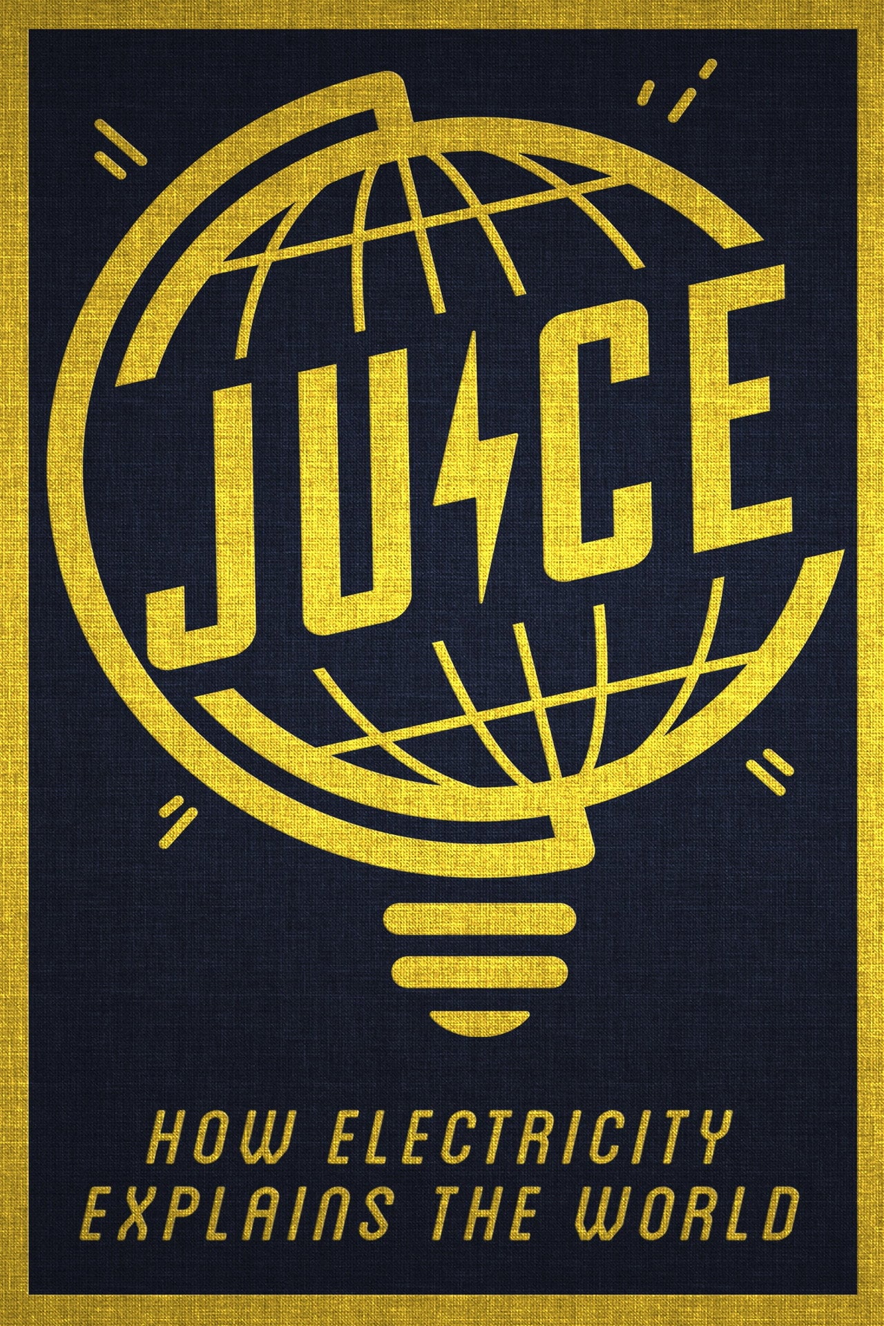 Juice: How Electricity Explains the World (2019) poster
