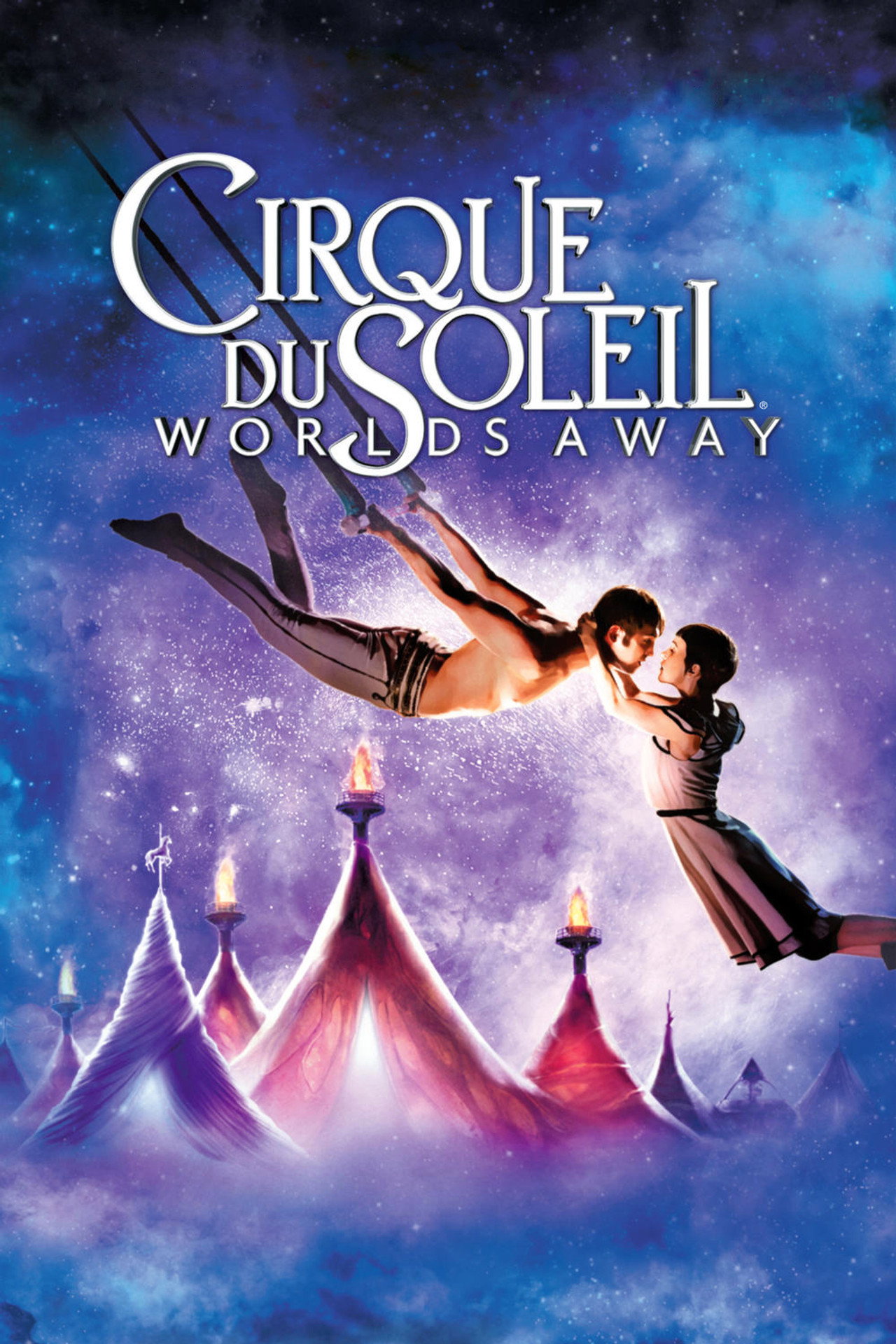 Cirque du Soleil: Worlds Away (2012) - Movie