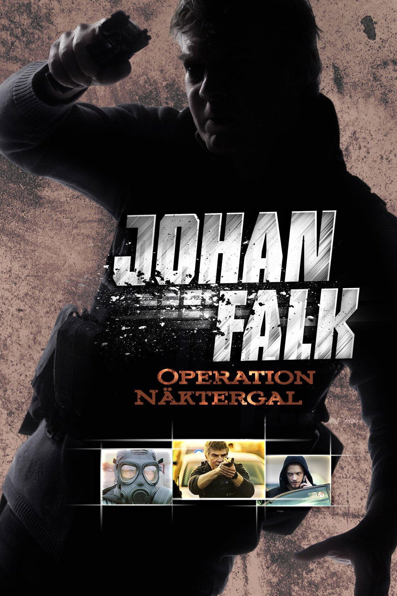 Johan Falk Operation Naktergal (2009) - Filme